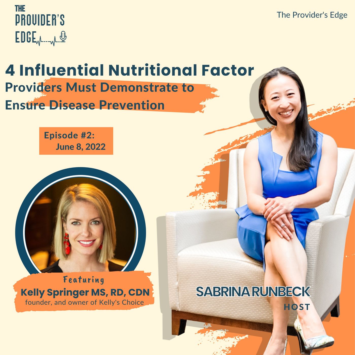4 Influential Nutritional Factors Providers Must Demonstrate to Ensure Disease Prevention with Kelly Springer Ep 2