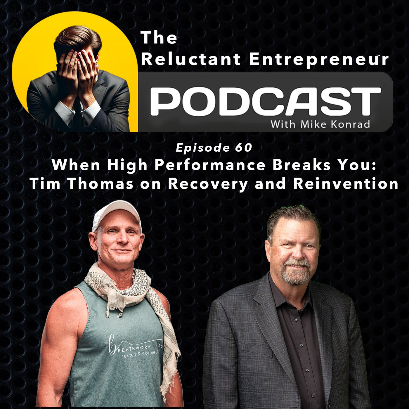 When High Performance Breaks You:Tim Thomas on Recovery and Reinvention - Episode 60