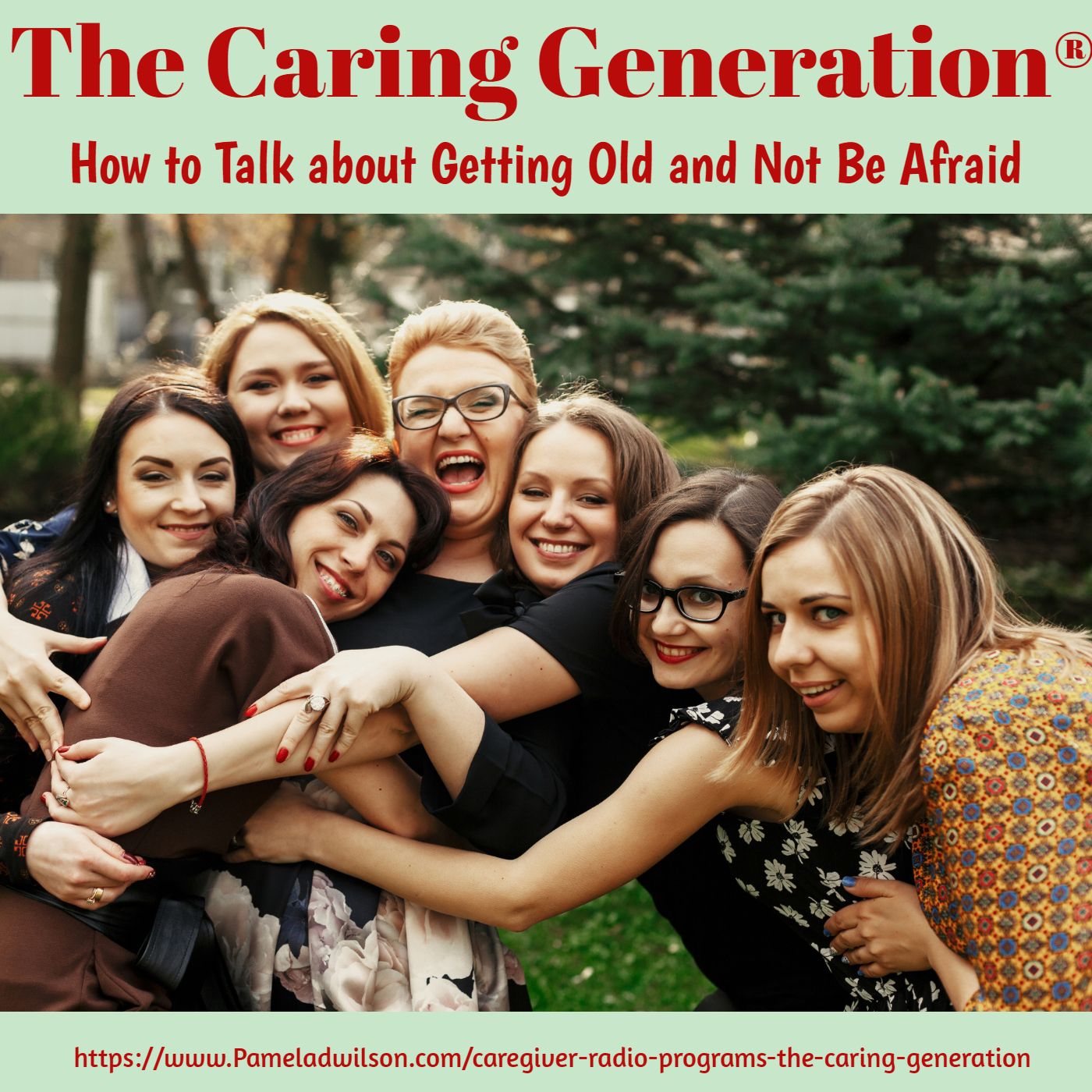 How to Talk About Getting Old and Not Be Afraid