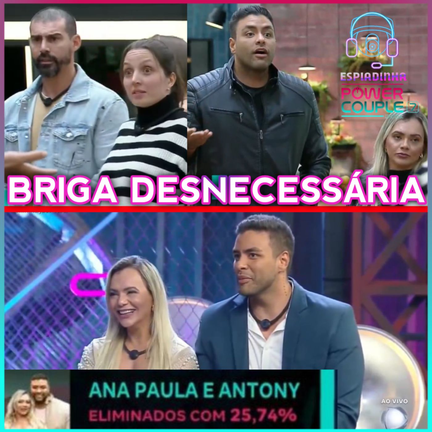 Ana Paula e Antony ELIMINADOS + Ana Paula e Antony TRETAM com Carol e Radamés| Power Couple Brasil 7
