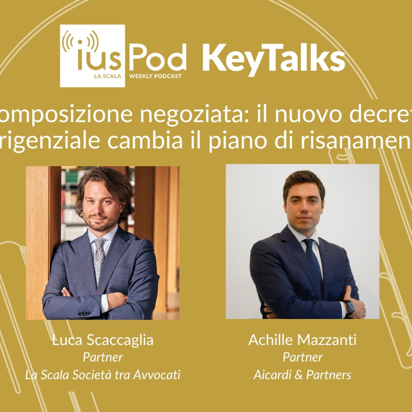 Ep. 37 - Composizione negoziata: il nuovo decreto dirigenziale cambia il piano di risanamento episode artwork