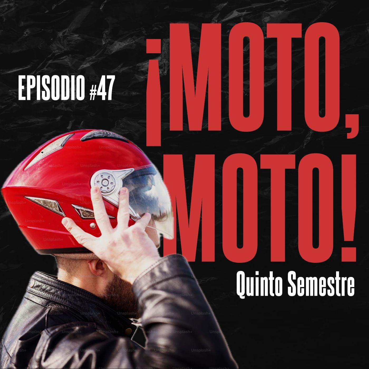 #47 Quinto: ¡Moto, moto! episode artwork