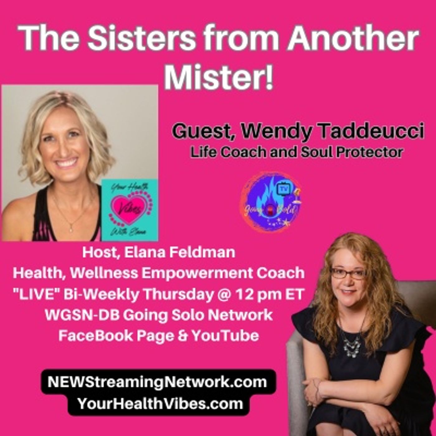 The Sisters from Another Mister!  Guest Wendy Taddeucci