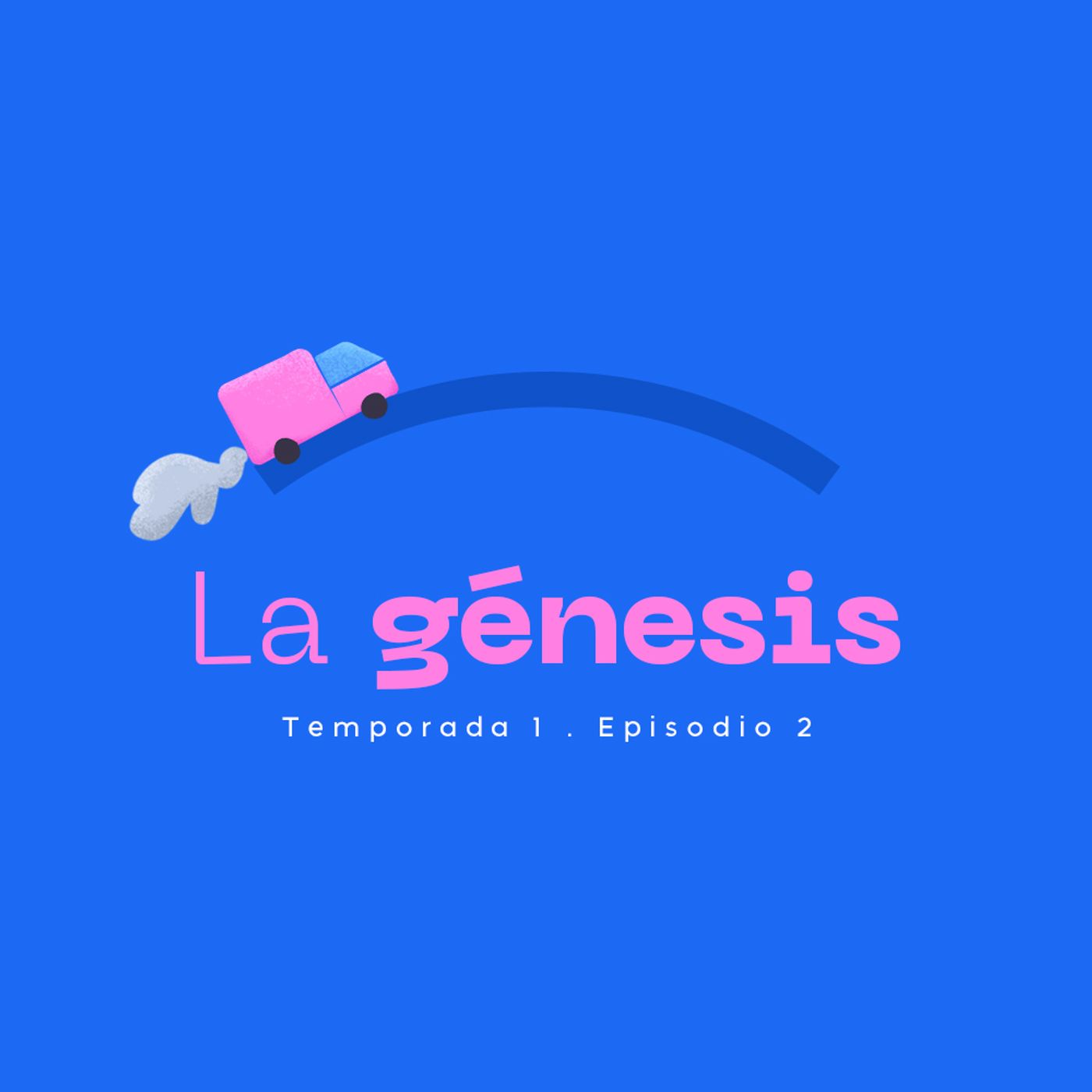 La Génesis episode artwork