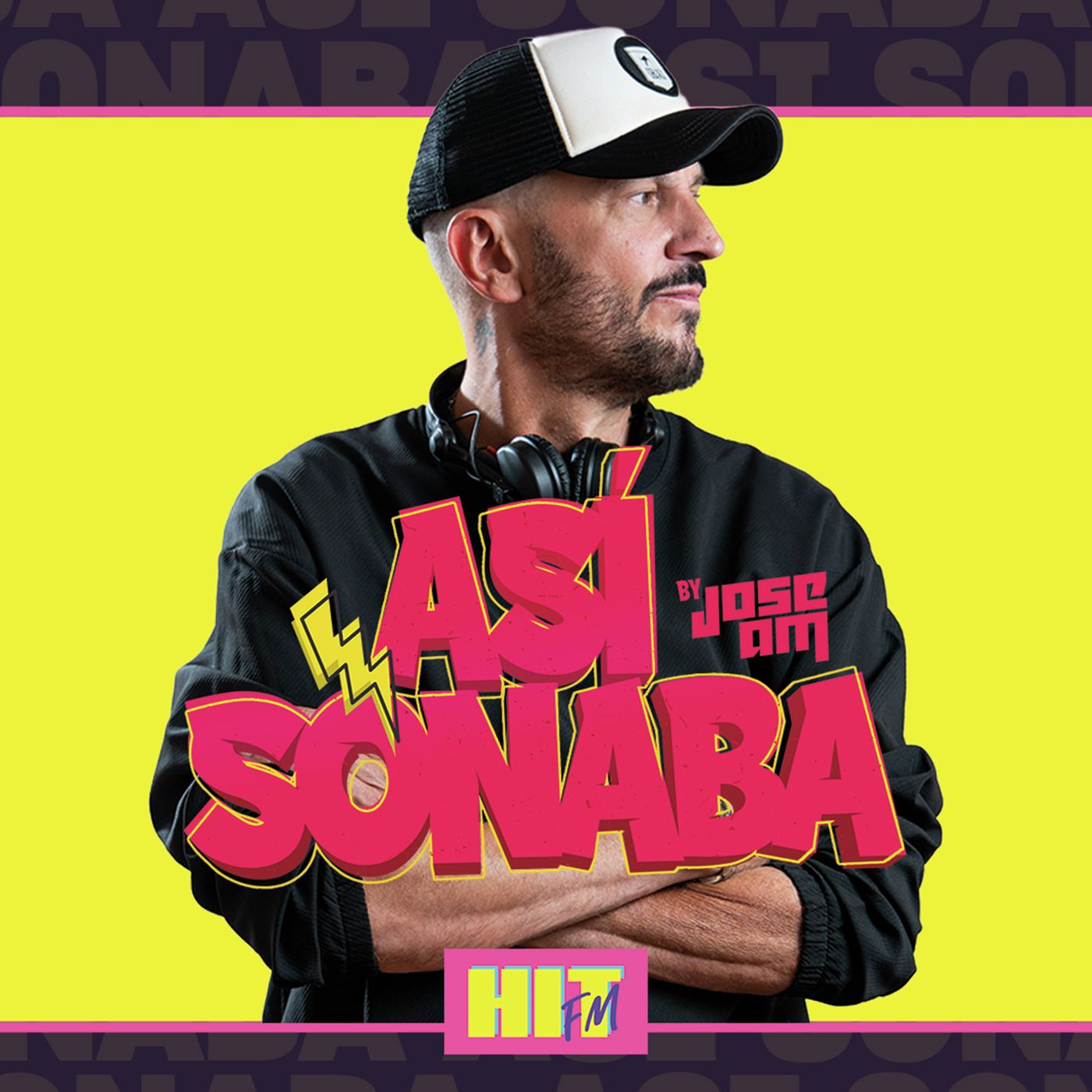 Así Sonaba by Jose AM EP 072 episode artwork