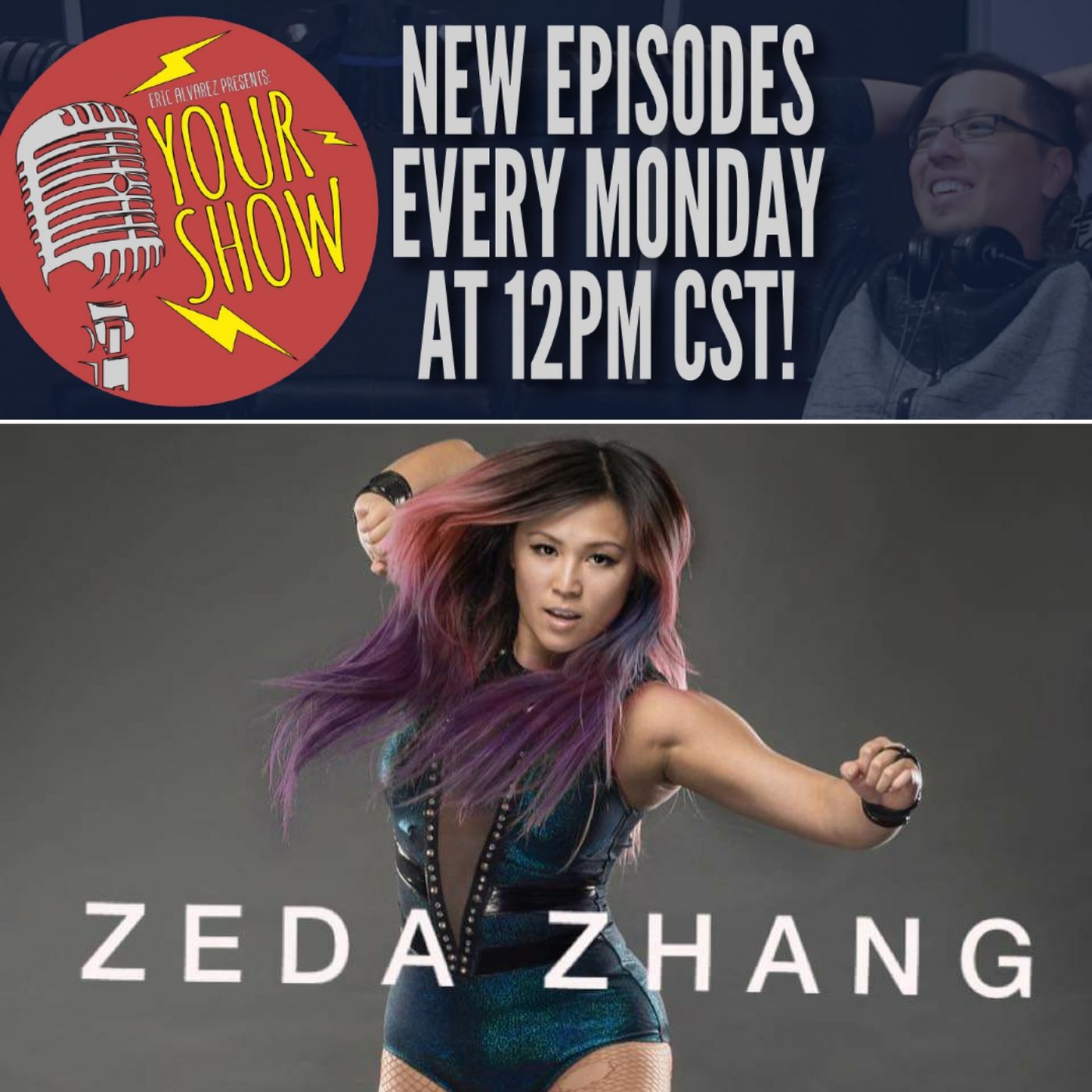 Eric Alvarez Presents: Your Show