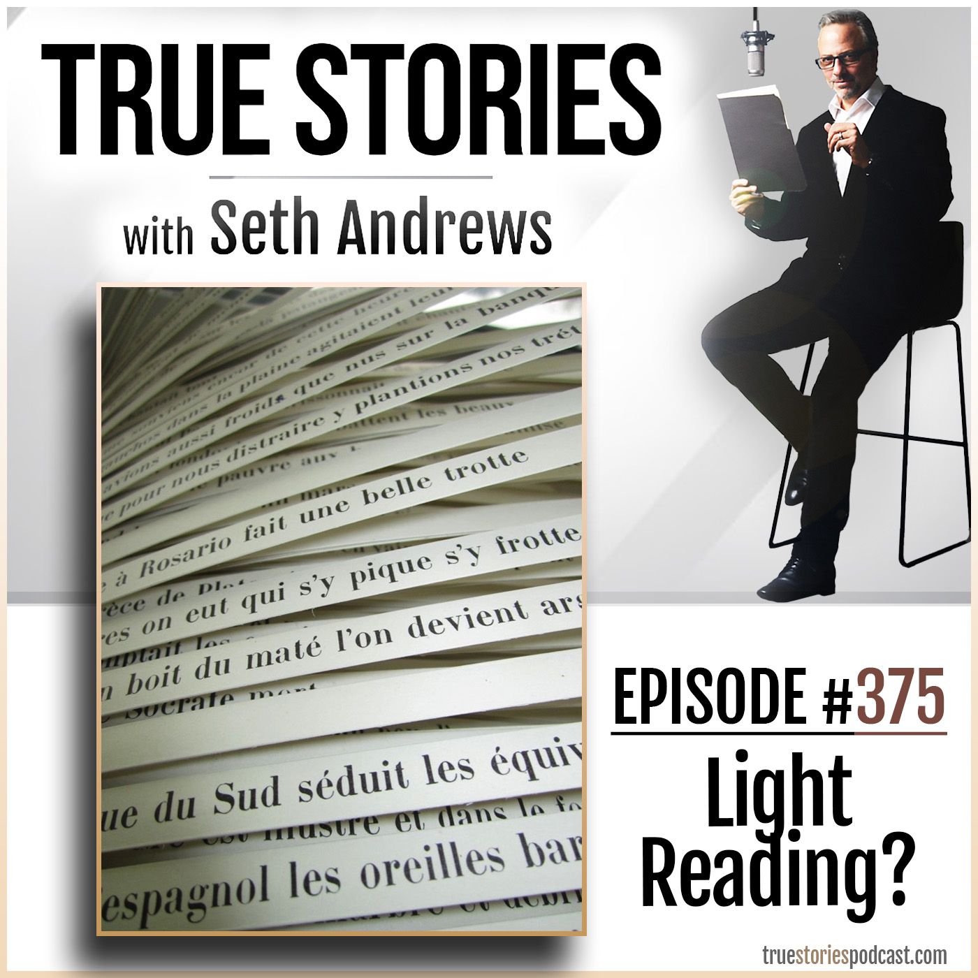 True Stories #375 - Light Reading?