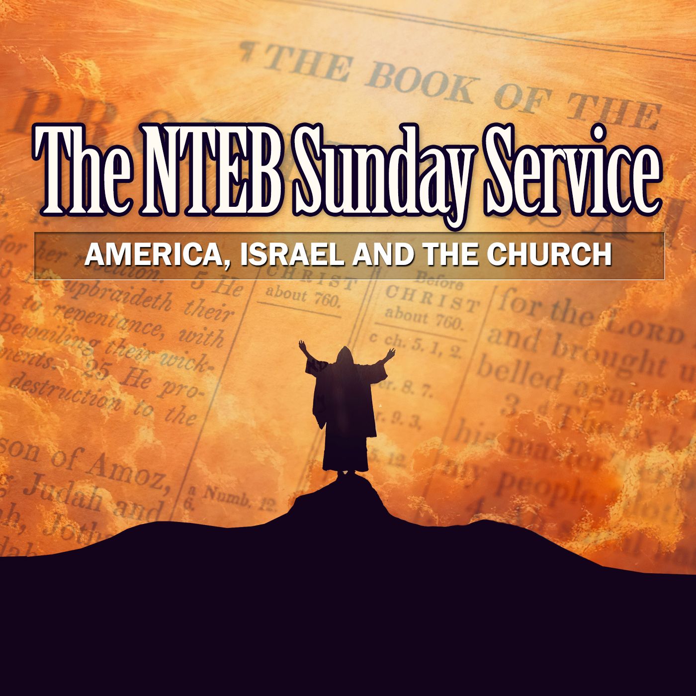 BIBLE BELIEVERS SUNDAY SERVICE: America, Israel and the Church In The Last Days