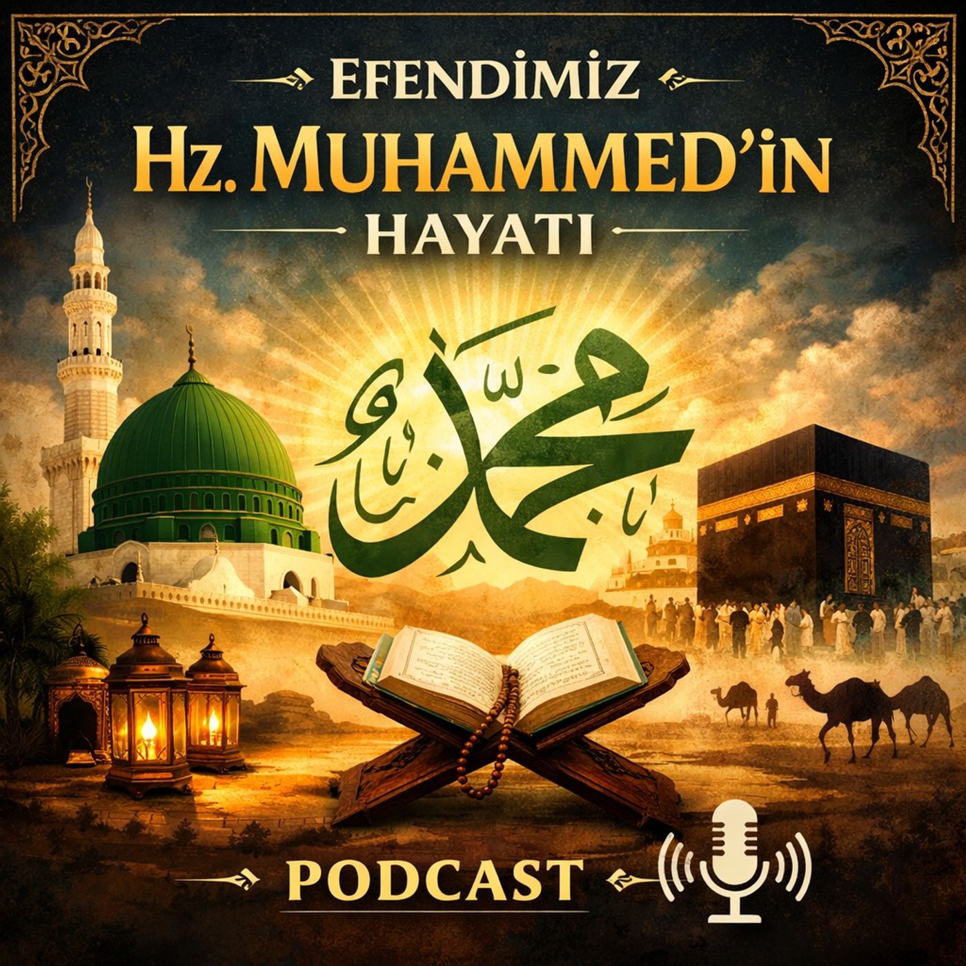 Efendimiz Hz. Muhammed'in Hayatı cover art