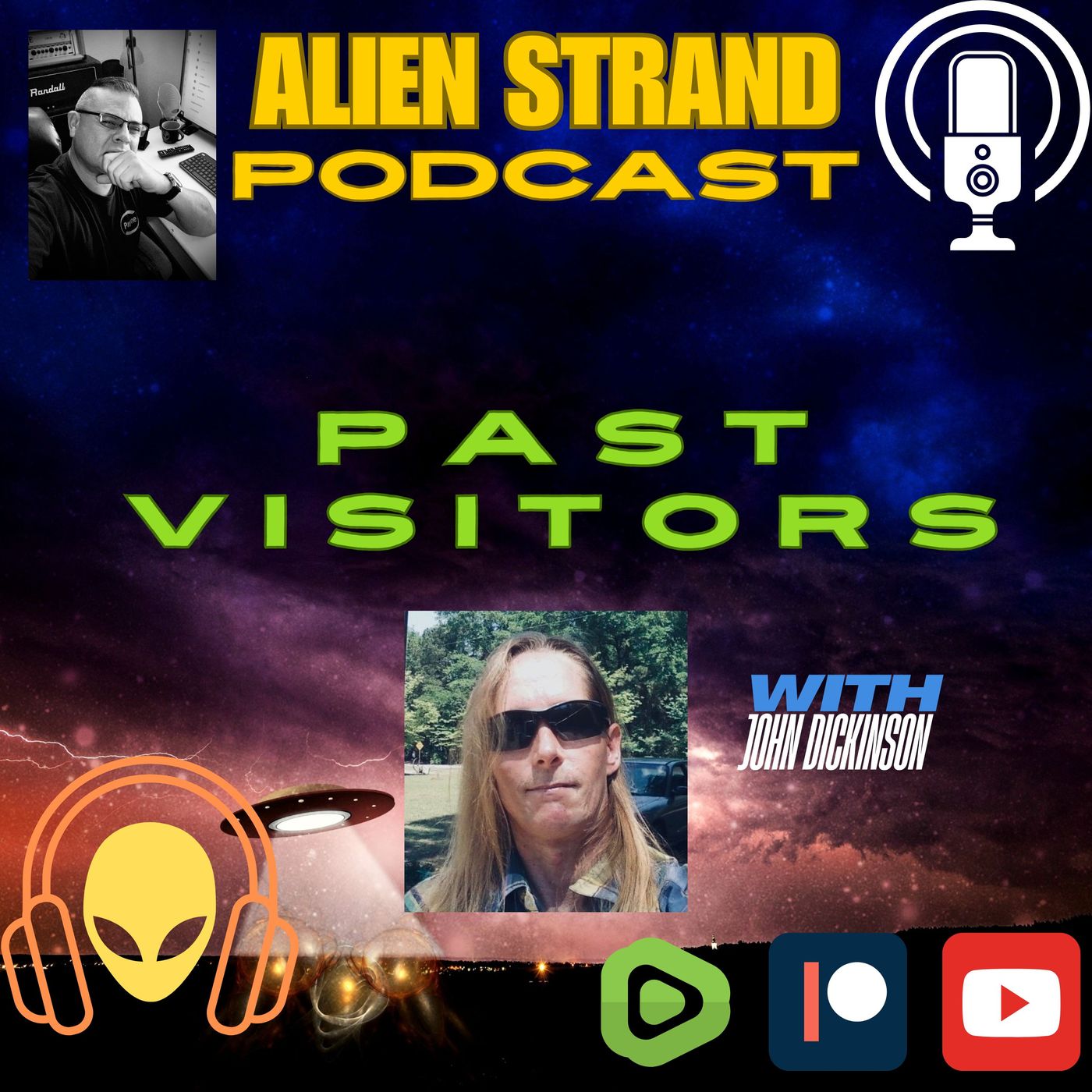 #202- PAST VISITORS- with guest John Dickinson