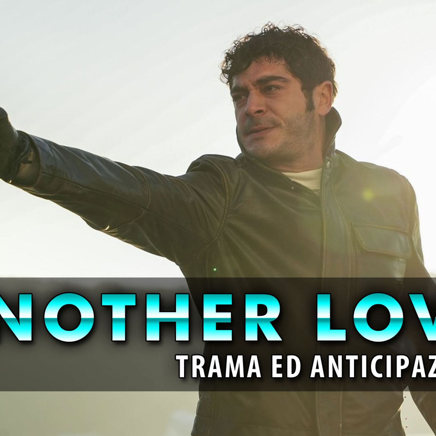 Another Love, Ultima Puntata: La Fine Dei Protagonisti!