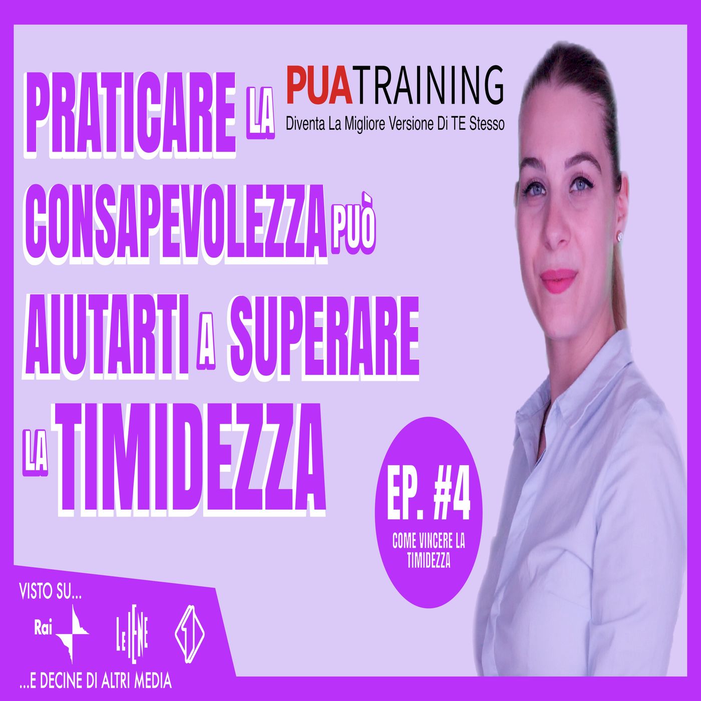 #4 Praticare La Consapevolezza Può Aiutarti A Superare La Timidezza