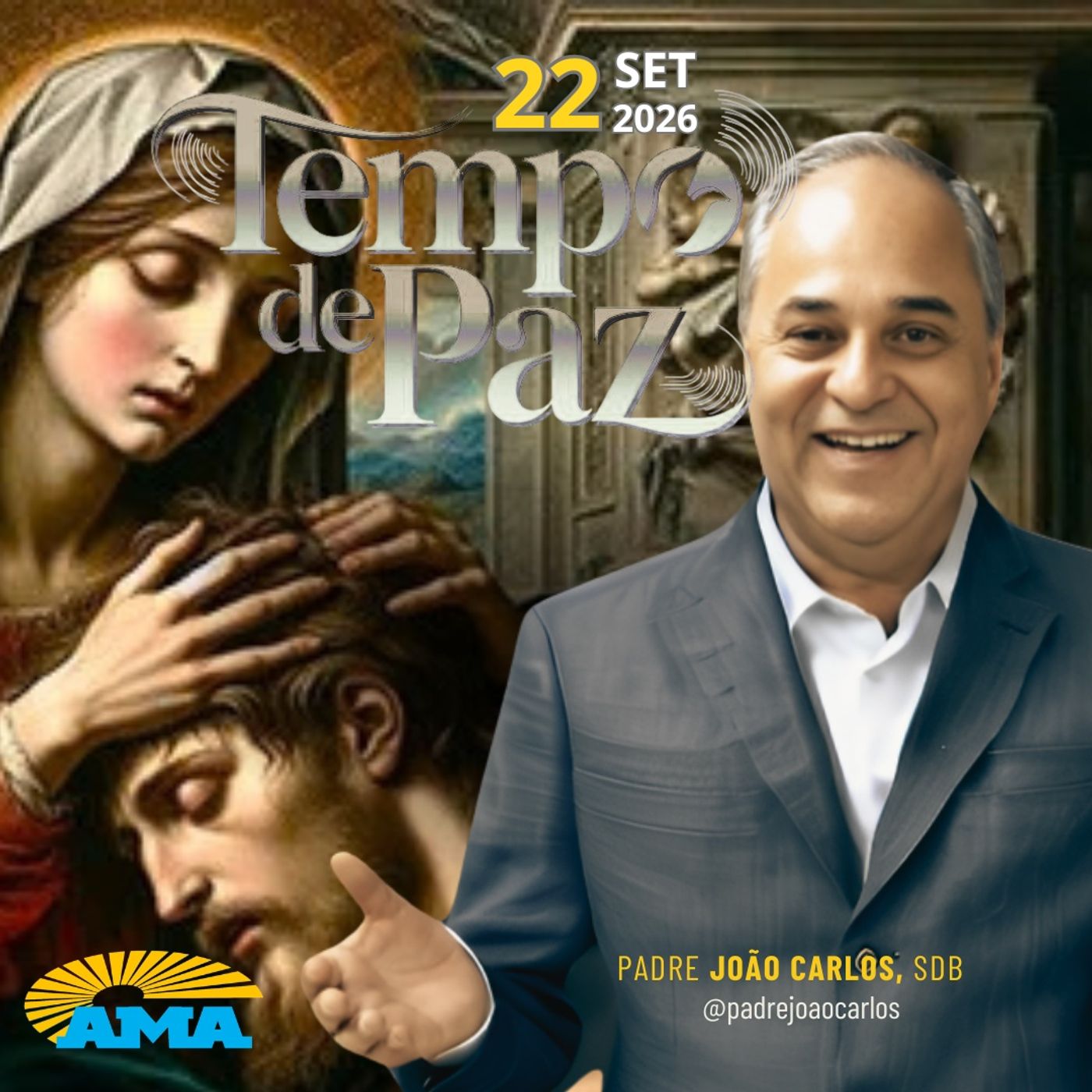 22/09/26 - Programa Padre João Carlos | Tempo de Paz