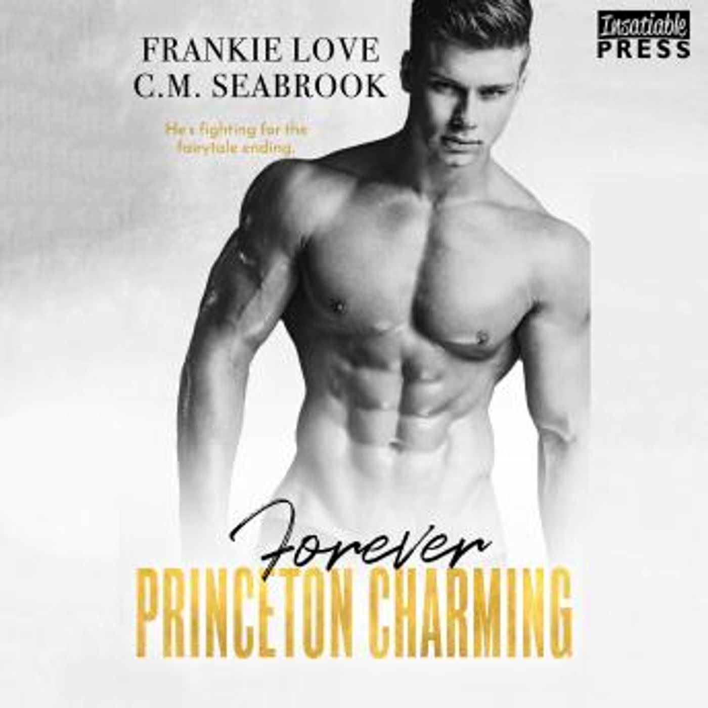 Forever Princeton Charming: The Princeton Charming Series, Book Four by C.M. Seabrook, Frankie Love episode artwork