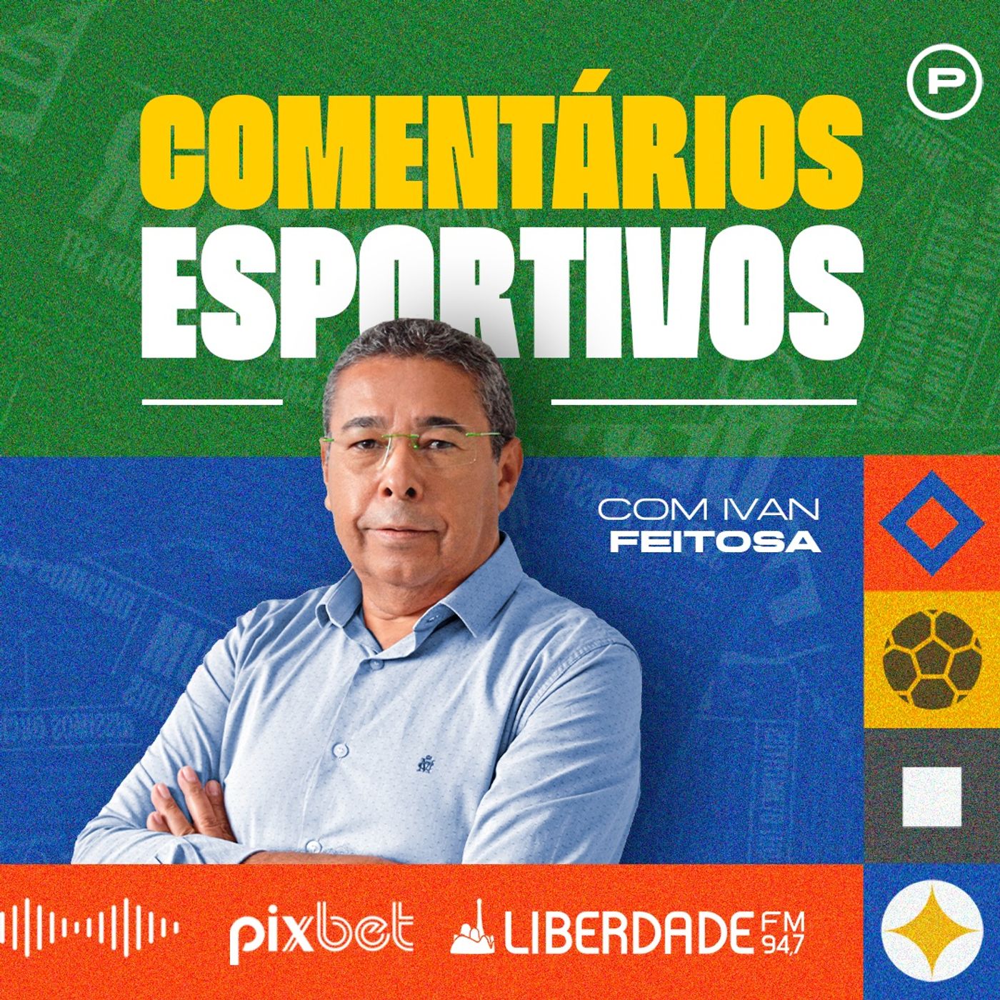 Comentários Esportivos com Edvaldo Magalhães - Liberdade 94.7 FM