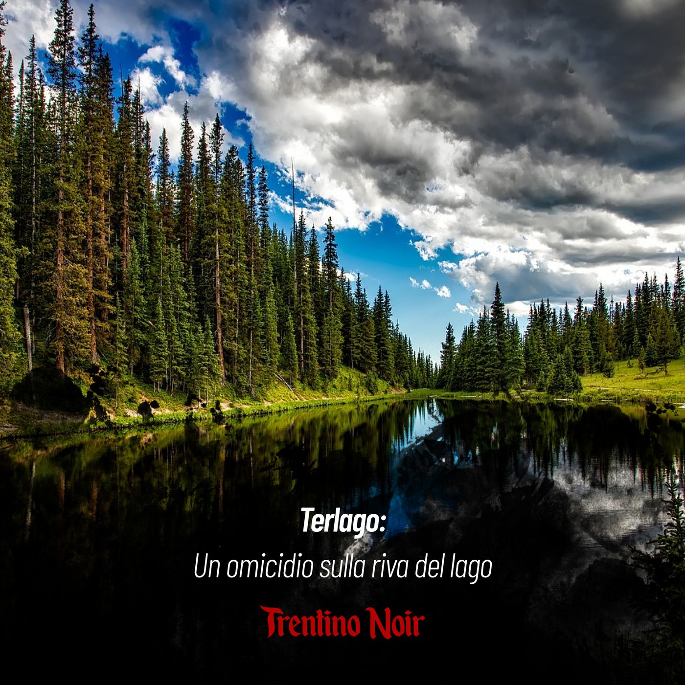 Trentino Noir