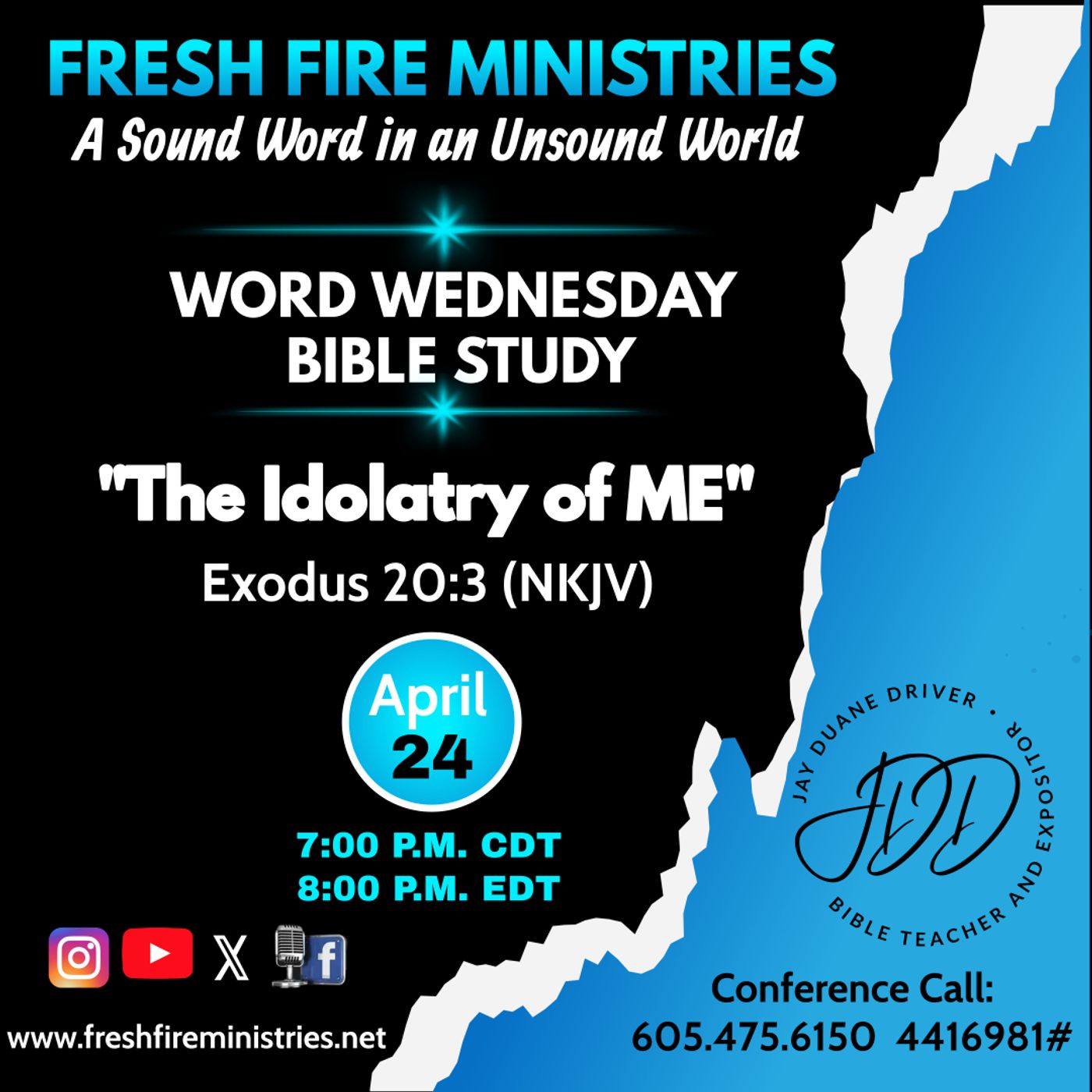 Word Wednesday Bible Study "The Idolatry of ME" Exodus 20:3 (NKJV) episode artwork
