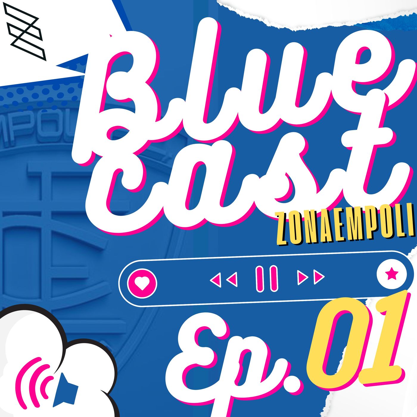 BLUECAST BY ZONAEMPOLI