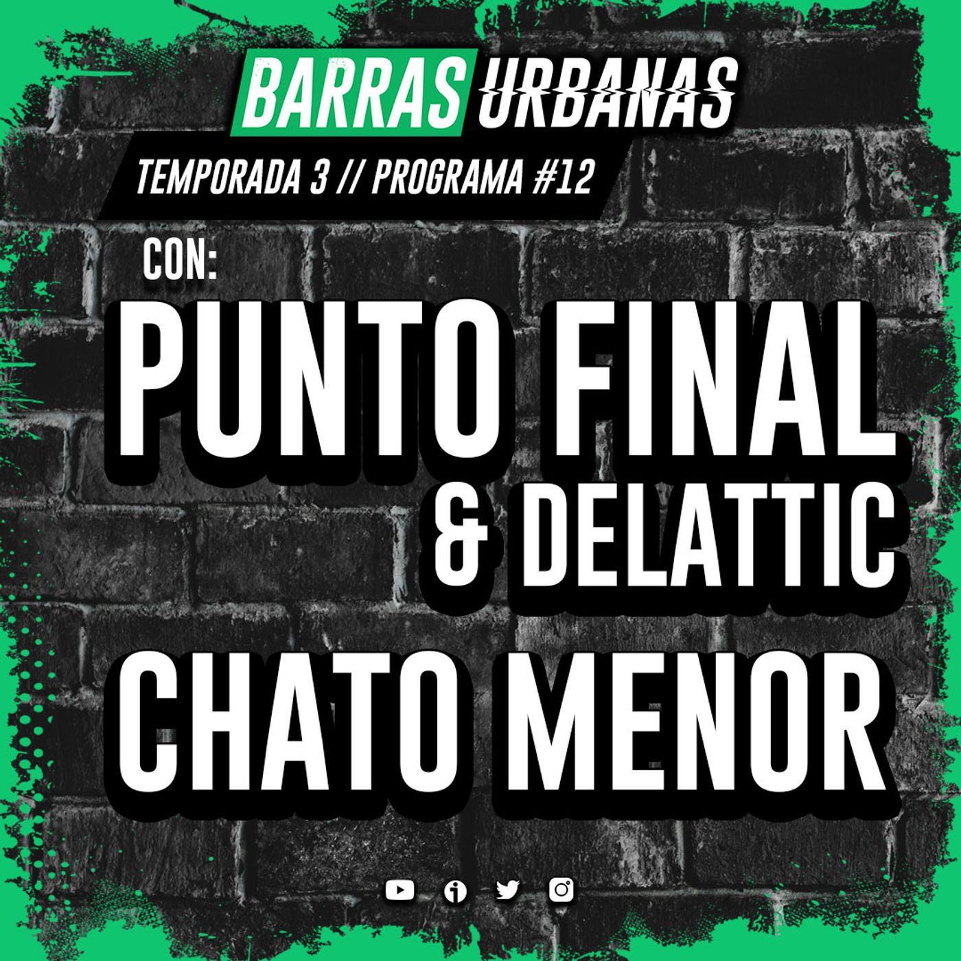 3X12 BARRAS URBANAS - Punto final y Delattic, Chato Menor (50) episode artwork