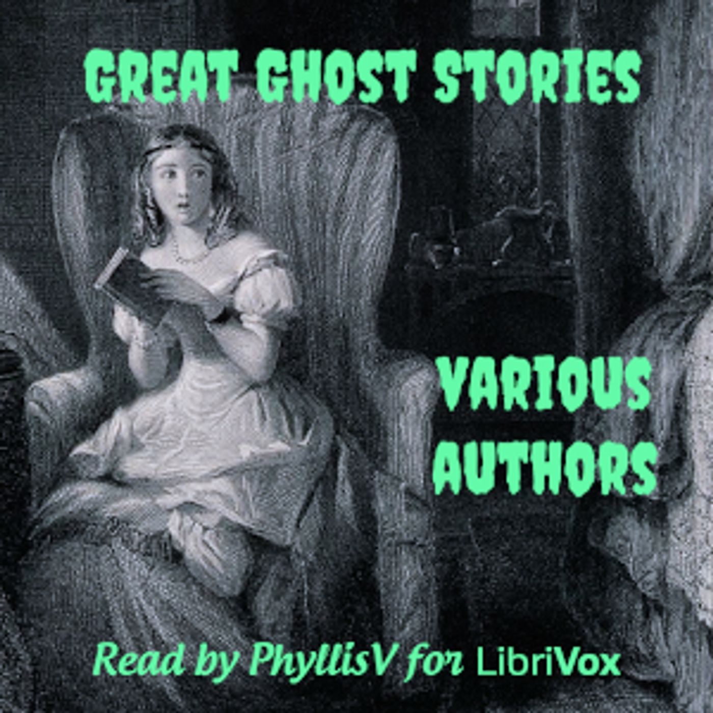 Great Ghost Stories by Thomas Hardy (1840 - 1928), Frederick Marryat (1792 - 1848) et al.