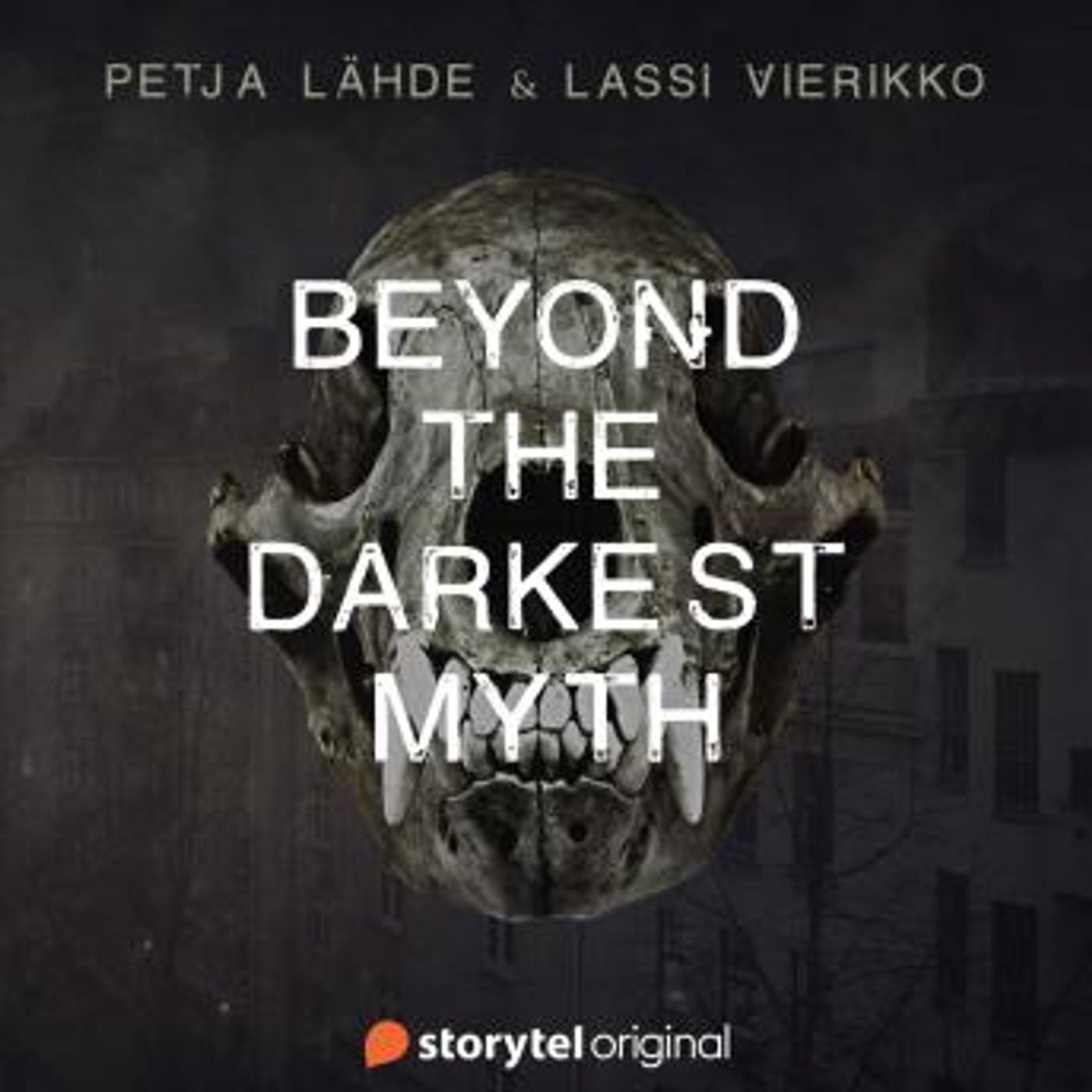 Beyond the Darkest Myth by Petja Lähde, Lassi Vierikko episode artwork