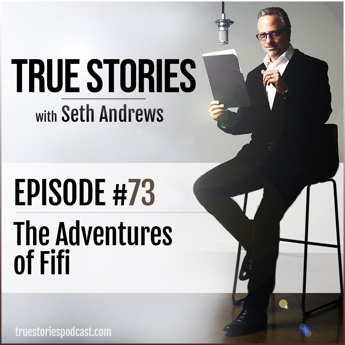 True Stories #73 - The Adventures of Fifi