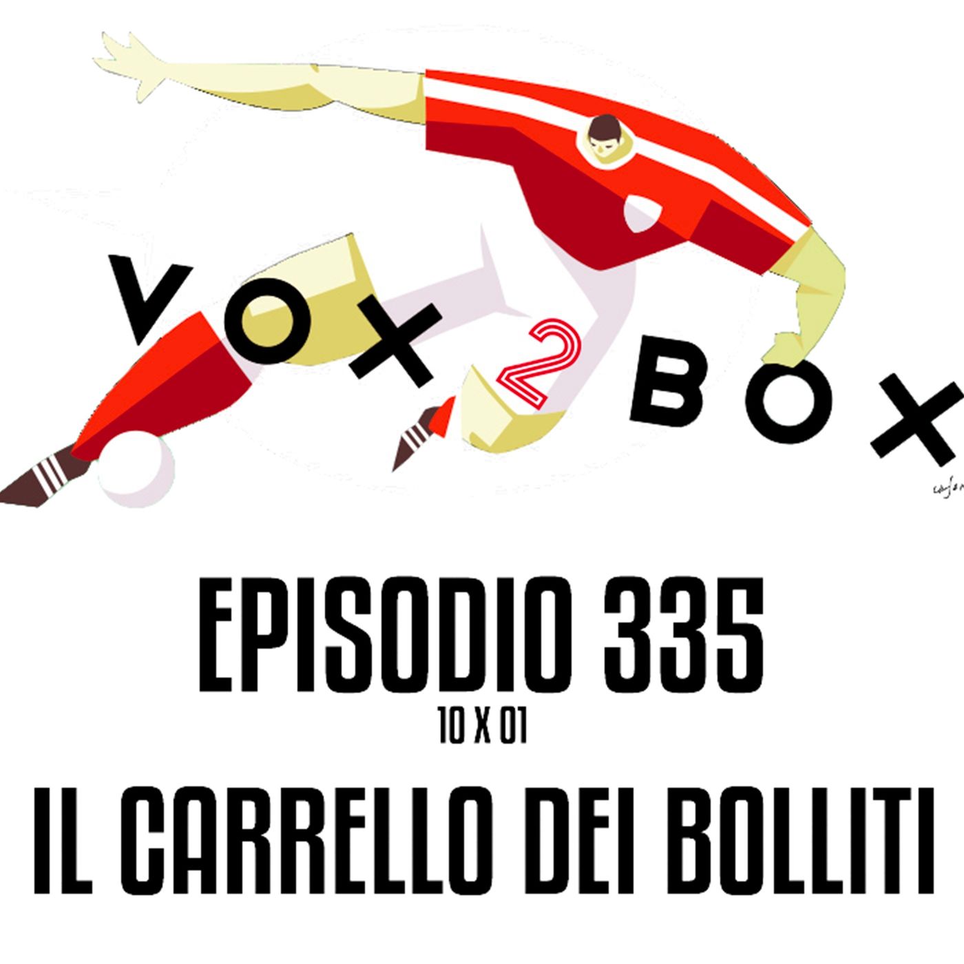 Episodio 335 (10x01) - Il carrello dei bolliti