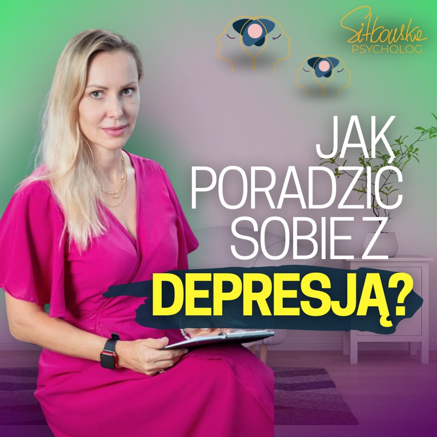 Sylwia Sitkowska psycholog - Blisko Siebie