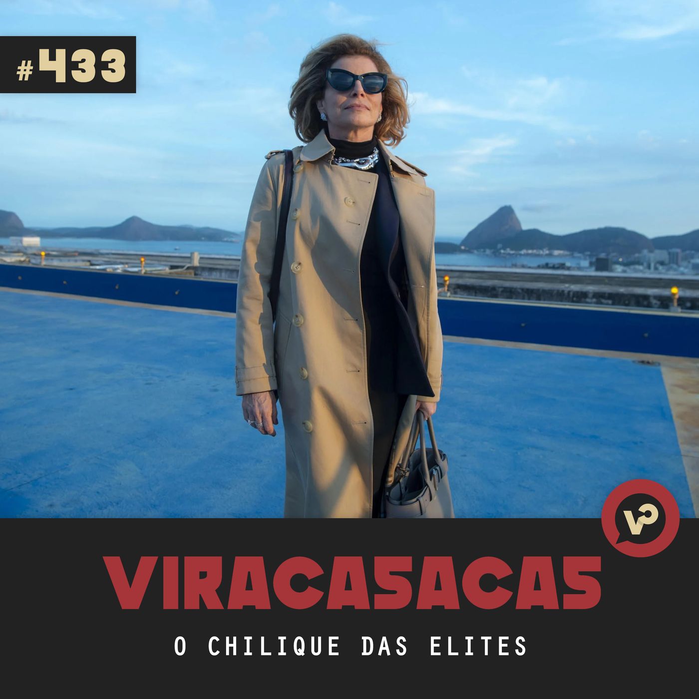 #433 "O Chilique das Elites"