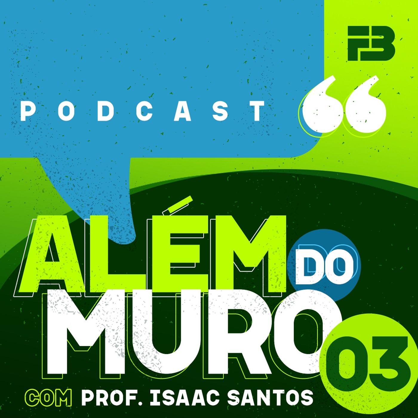 Além do Muro (FB Podcast)