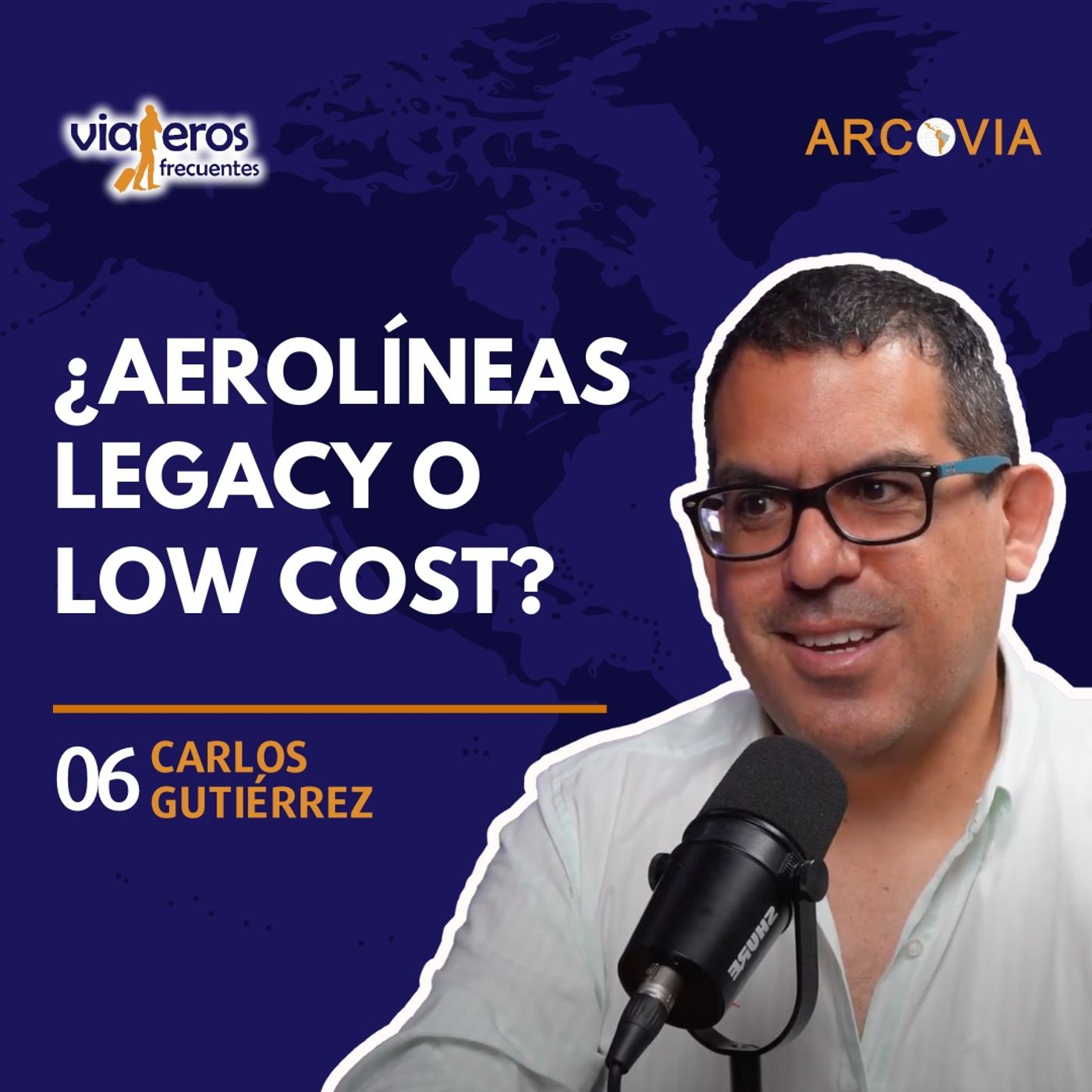 06. Aerolíneas Legacy v.s. Low Cost - ¿Qué impacto han generado en la aviación comercial? | Carlos Gutiérrez