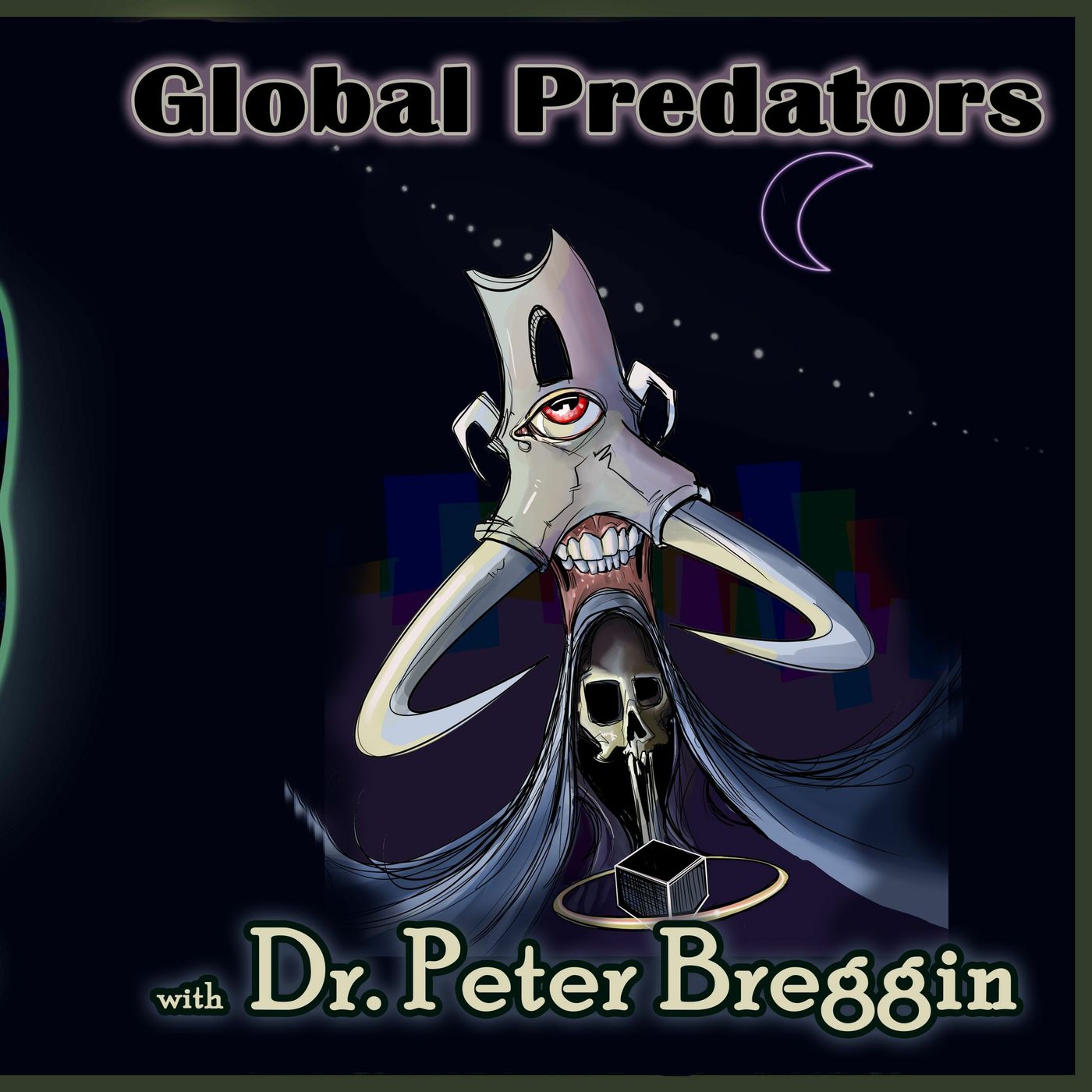 Global Predators with Dr Peter Breggin
