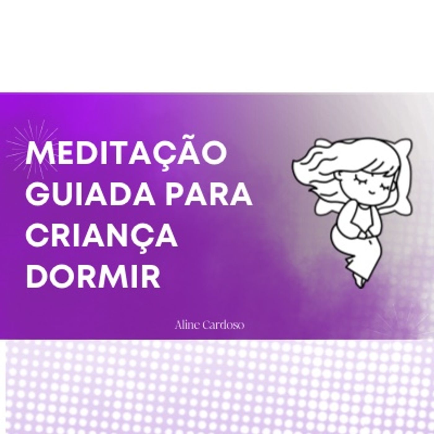 Meditação infantil dormir - Meditação guiada para criança dormir Meditação infantil dormir - Meditação guiada para criança dormir