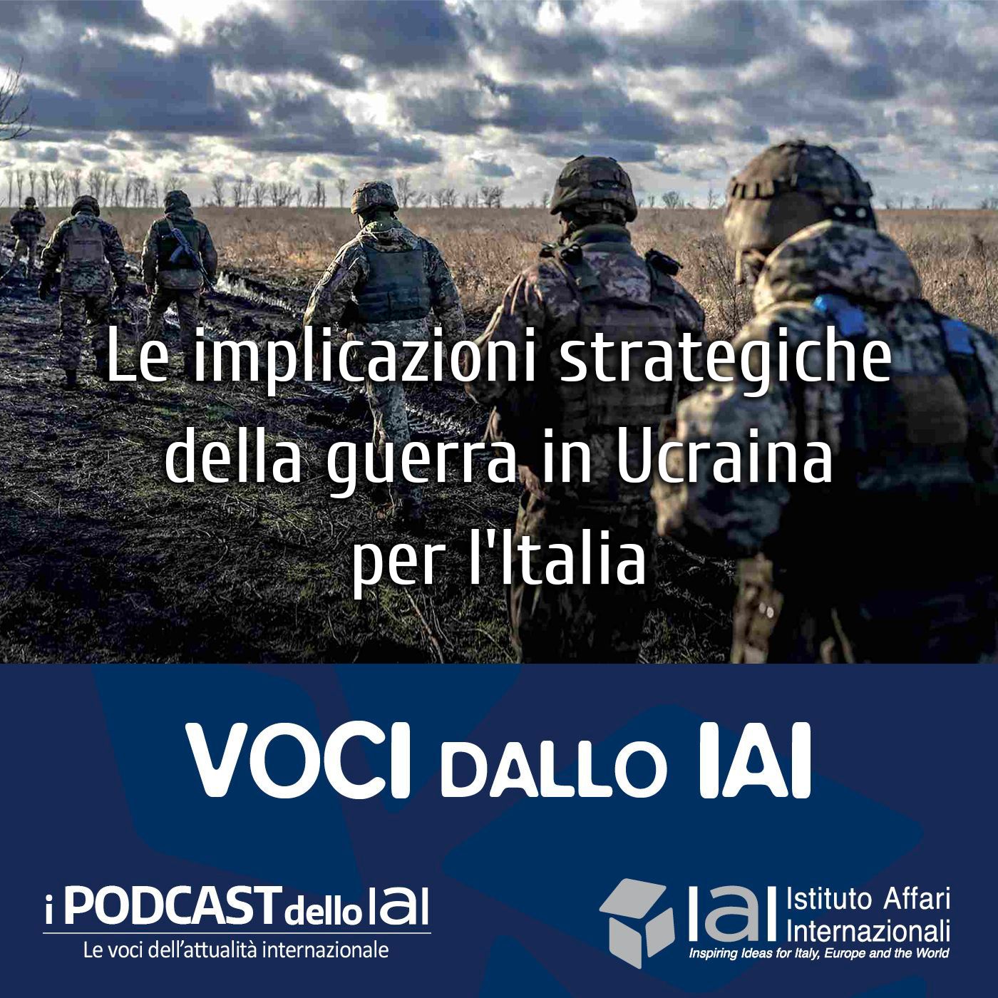 Voci dallo IAI - Istituto Affari Internazionali