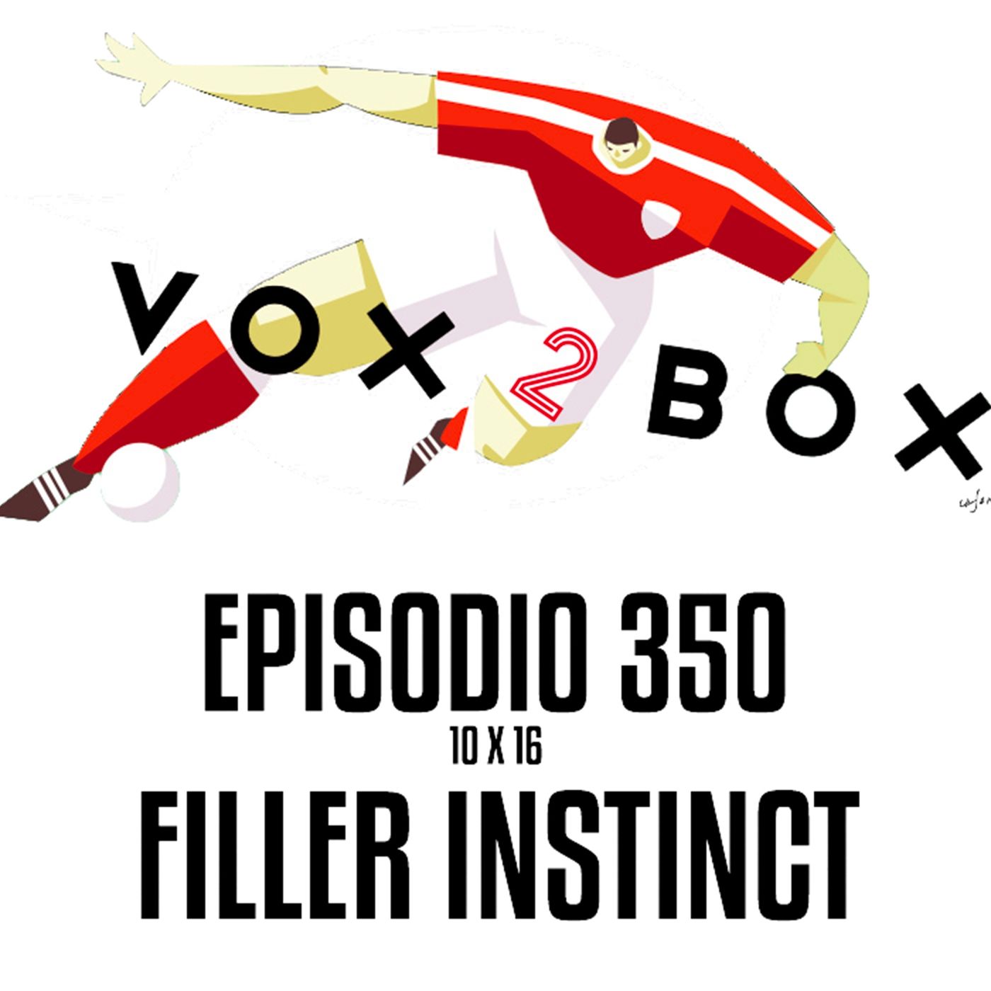 Episodio 350 (10x16) - Filler Instinct