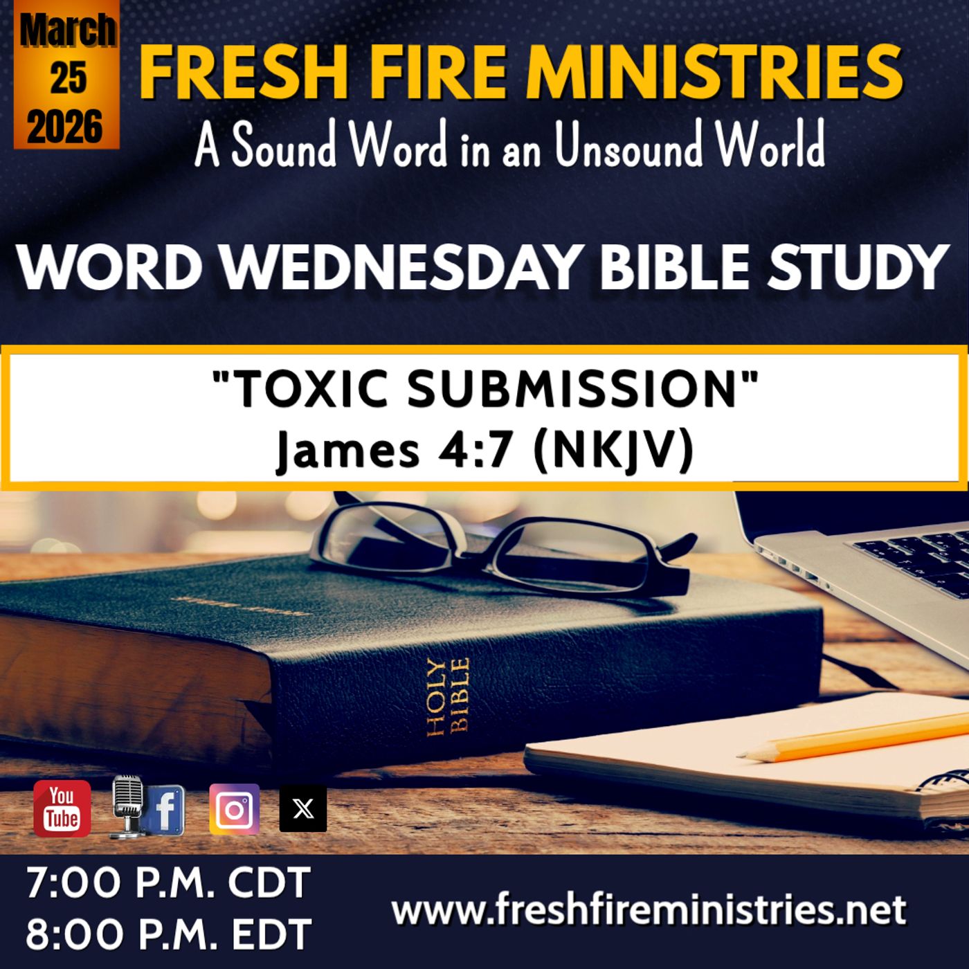 Word Wednesday Bible Study "Toxic Submission" James 4:7 (NKJV) episode artwork