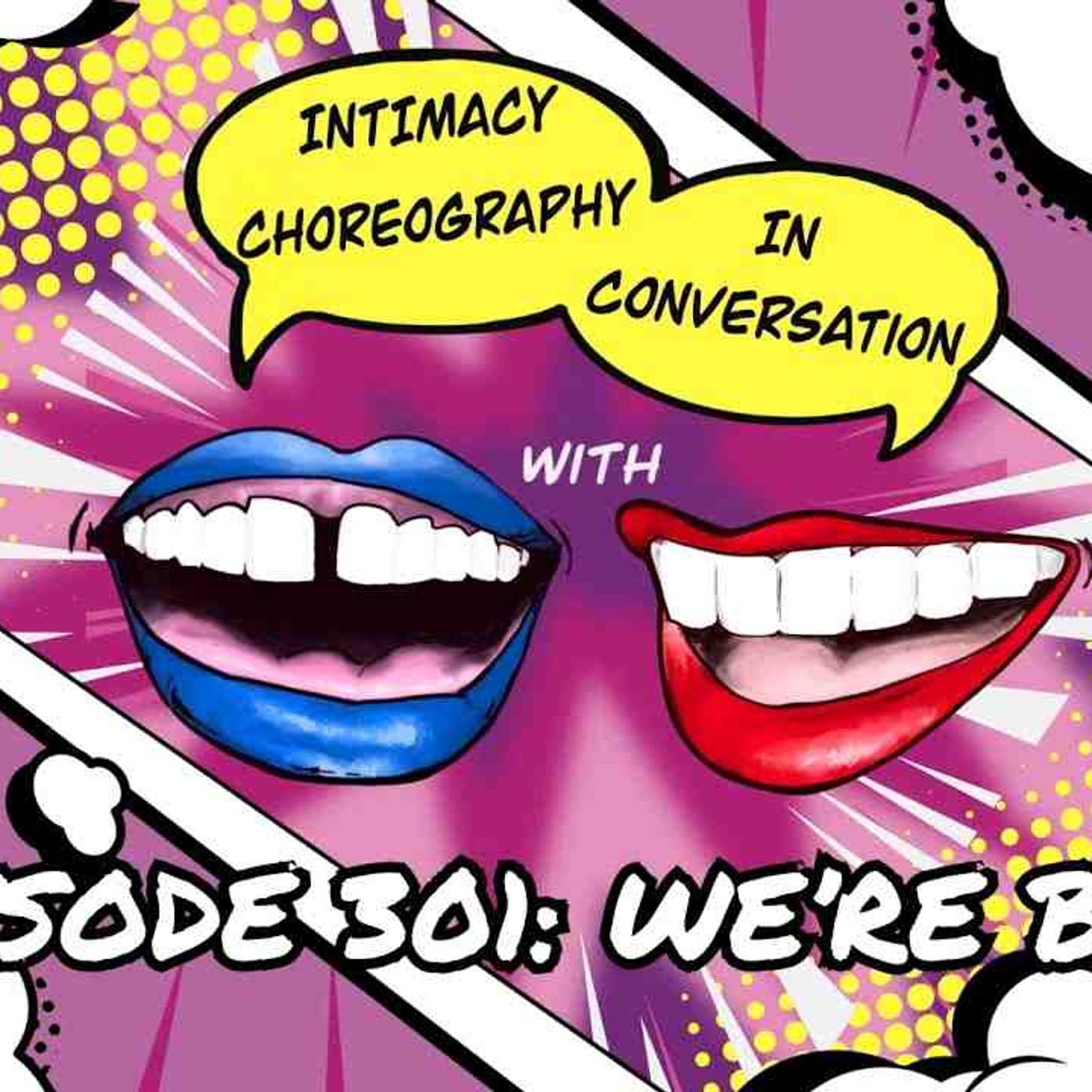 ICIC Episode 301 We_re Back_ Ann and Carly Catch Up and Explore the State of the Intimacy Field