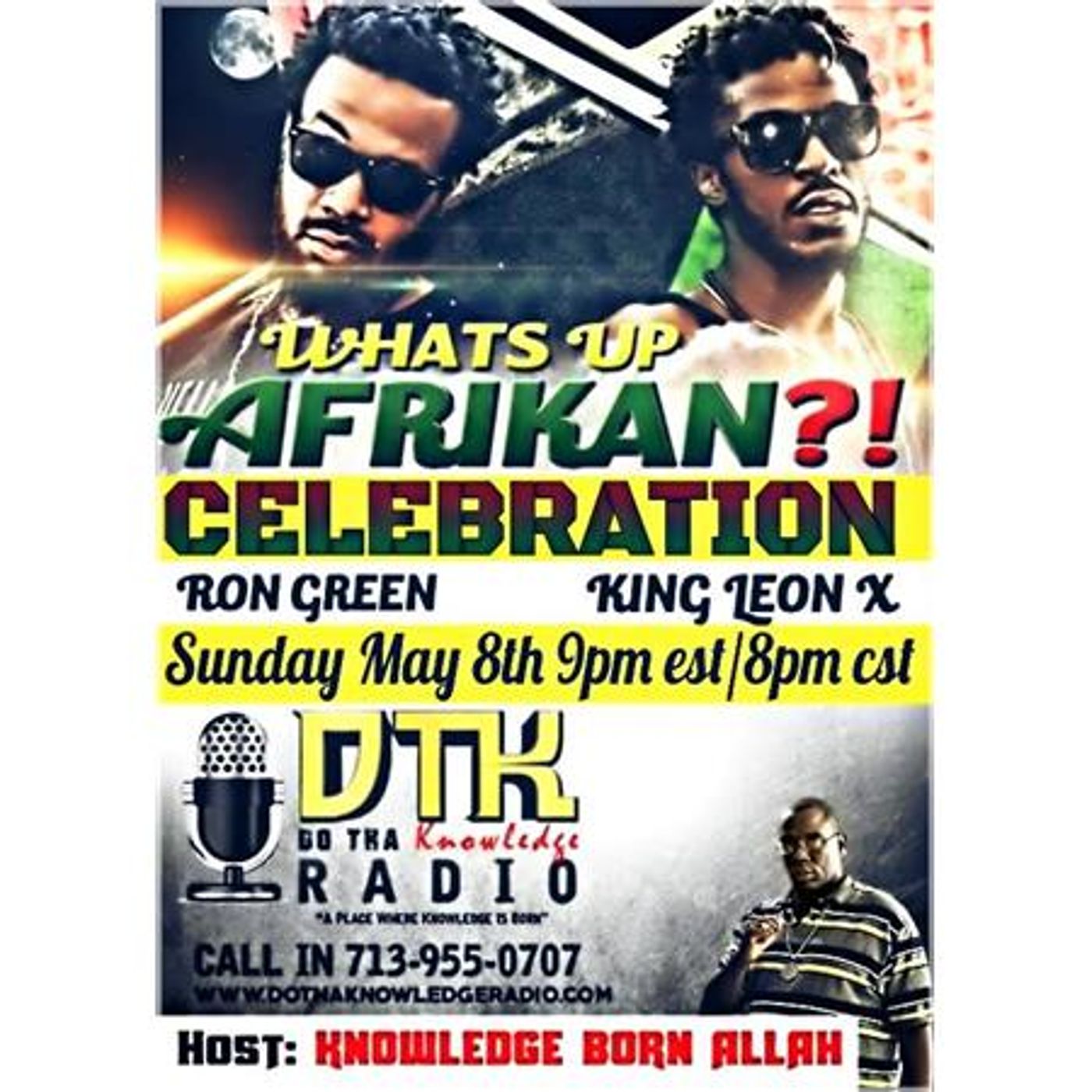 Do Tha Knowledge Radio Presents Ron Green KLX Whats Up African Celebration episode artwork
