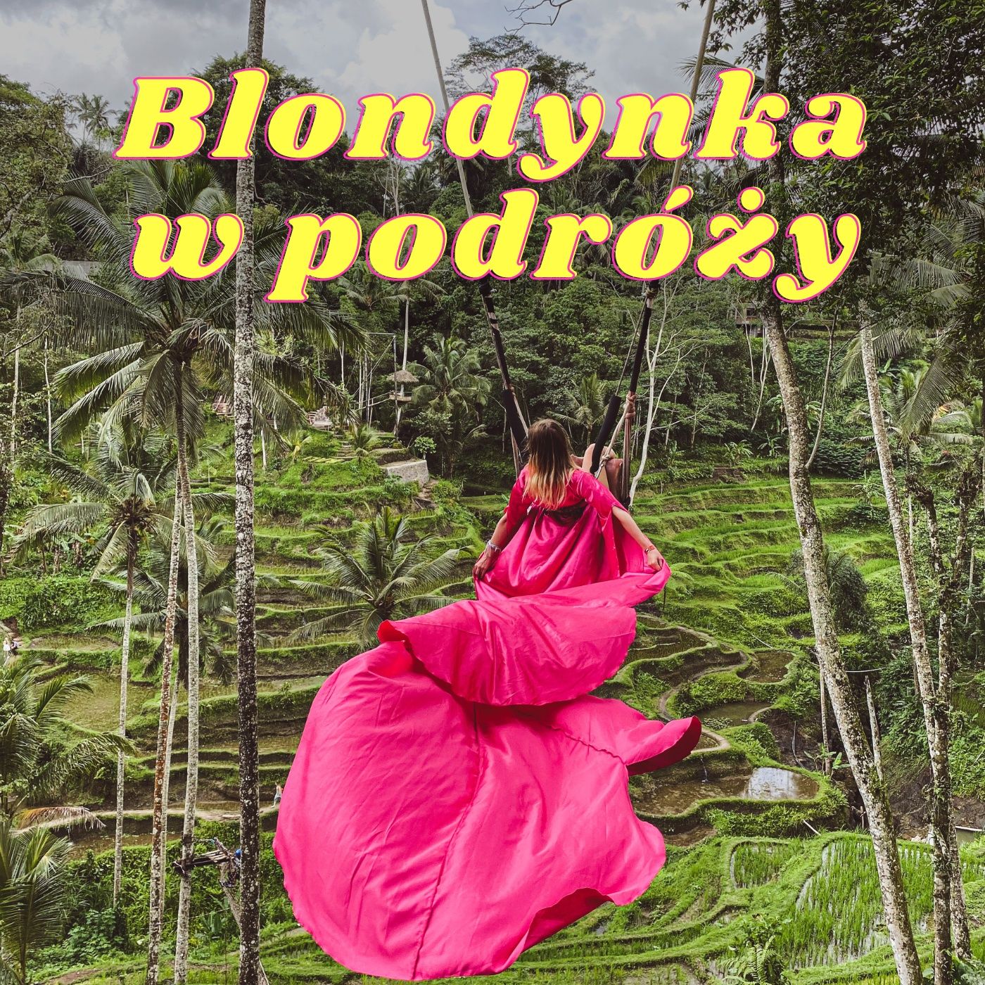 Blondynka w podróży (i pracy) podcast artwork