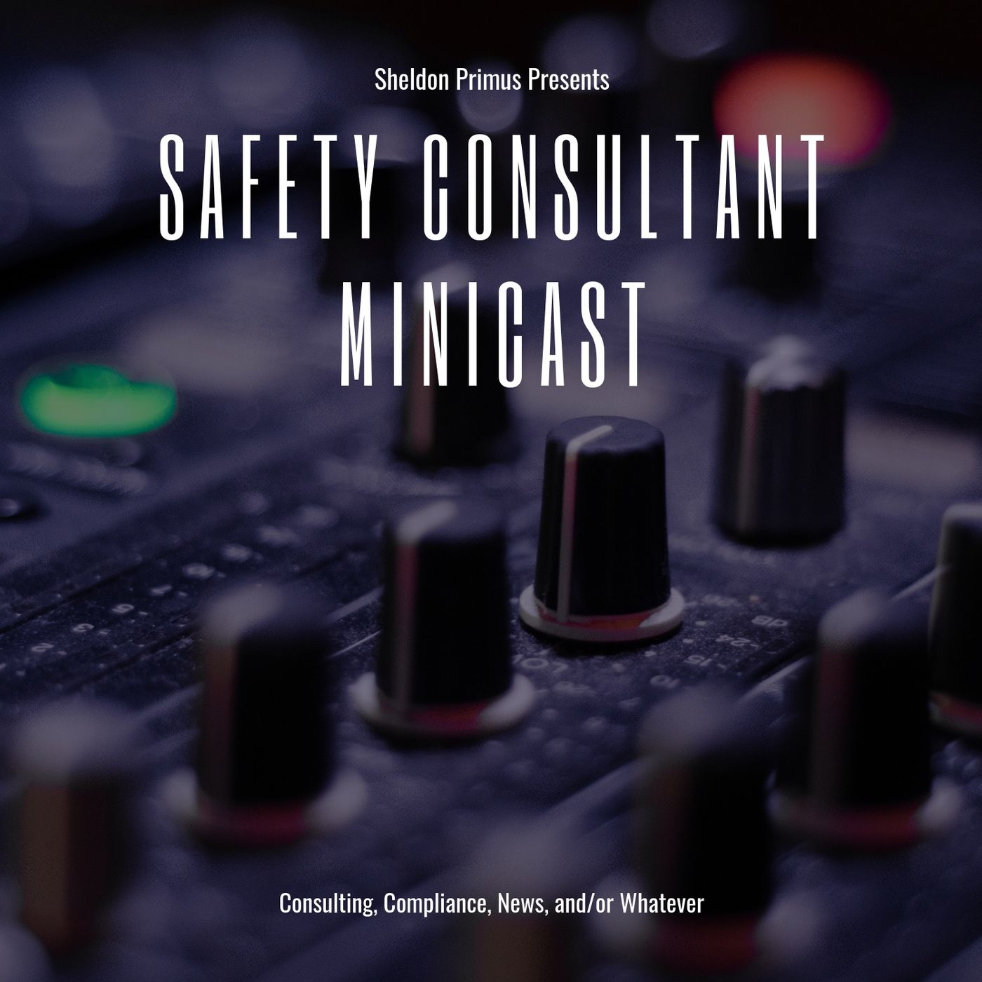 Safety Consultant Minicast