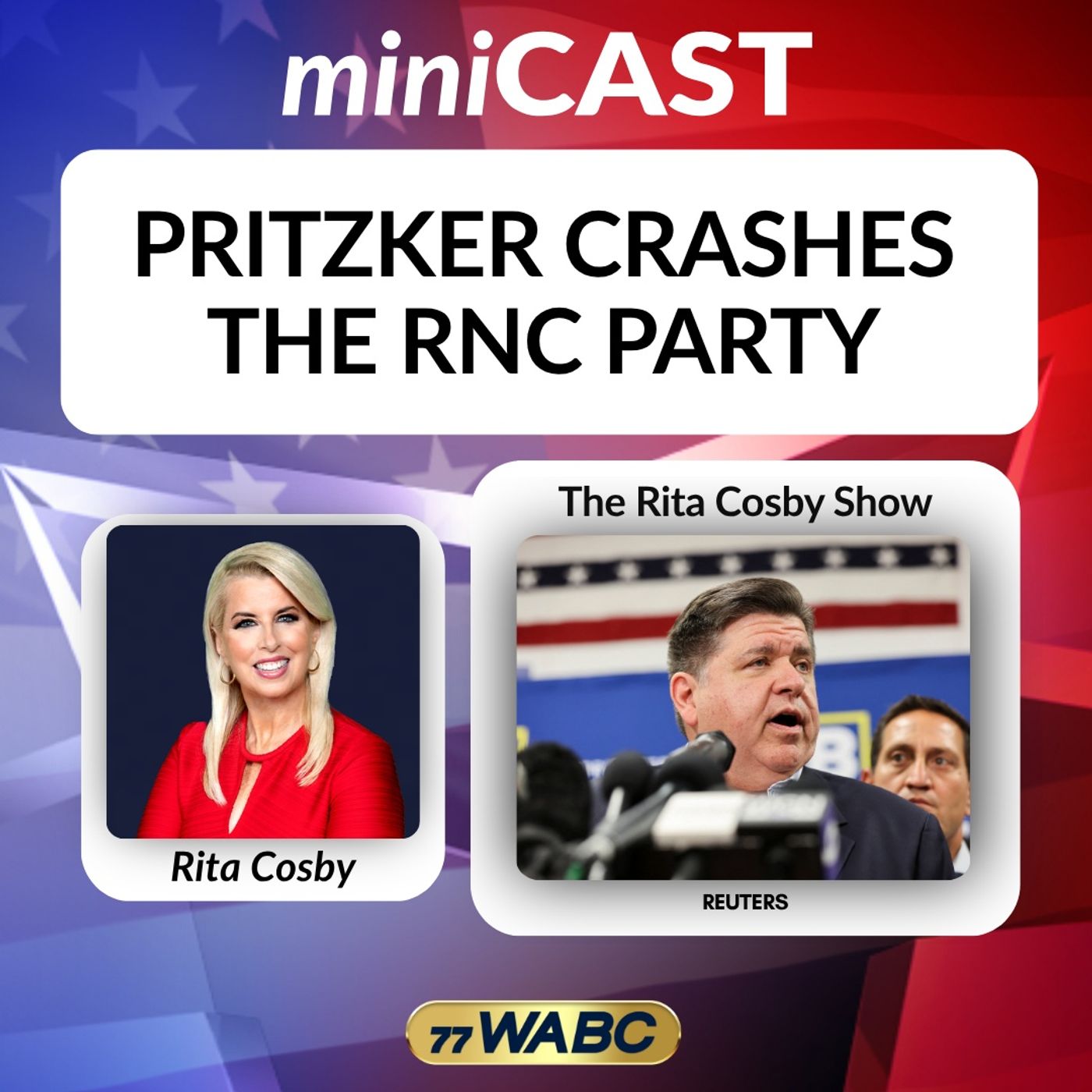 Rita Cosby: Pritzker Crashes the RNC Party episode artwork