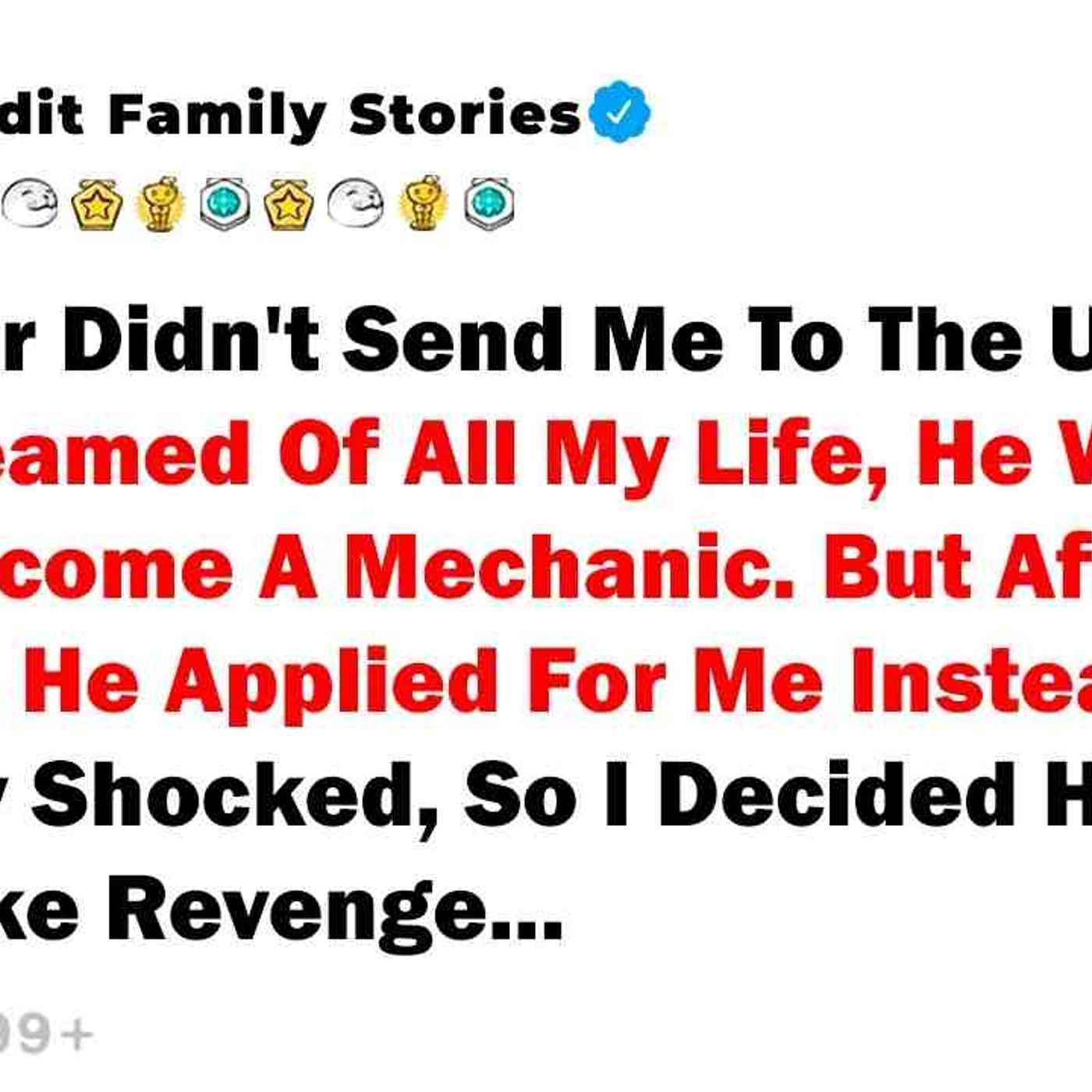 My Father Didn_t Send Me To The University I Had Dreamed Of All My Life... - Best Reddit Stories episode artwork