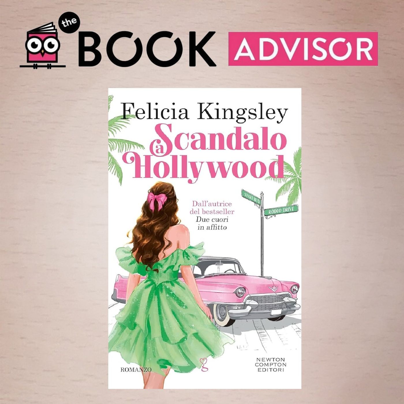 "Scandalo a Hollywood" di Felicia Kingsley: la Regina del romance torna in grande stile "Scandalo a Hollywood" di Felicia Kingsley: la Regina del romance torna in grande stile