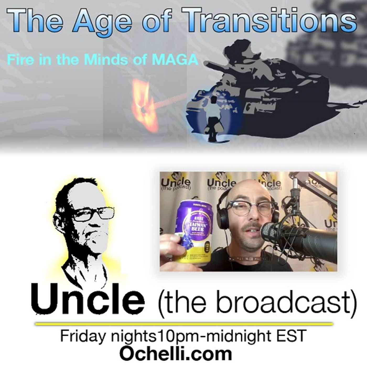 The Age of Transitions and Uncle 8-2-2024