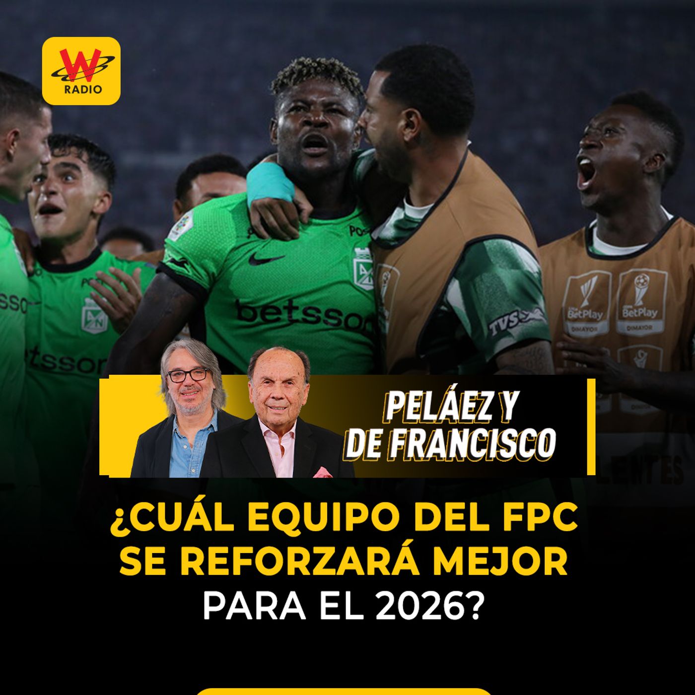 ¿Cuál equipo del FPC se reforzará mejor para el 2026?