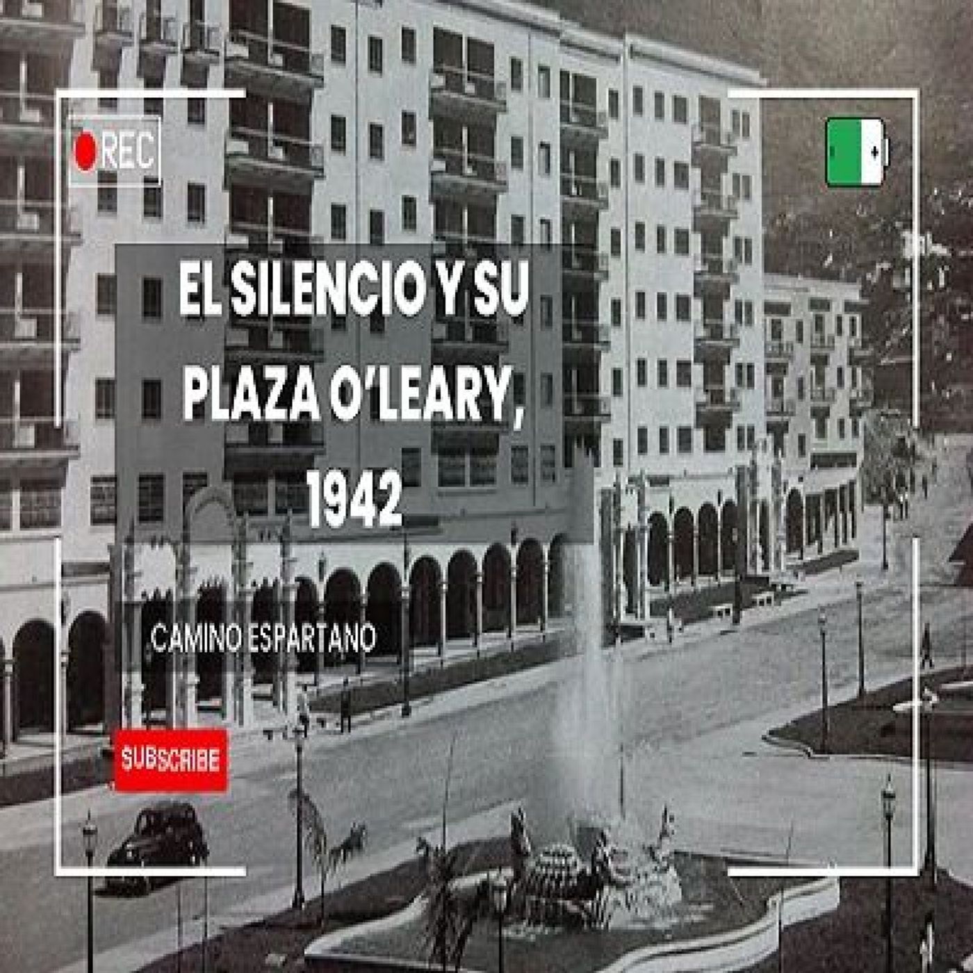 El Silencio y su plaza O'leary episode artwork