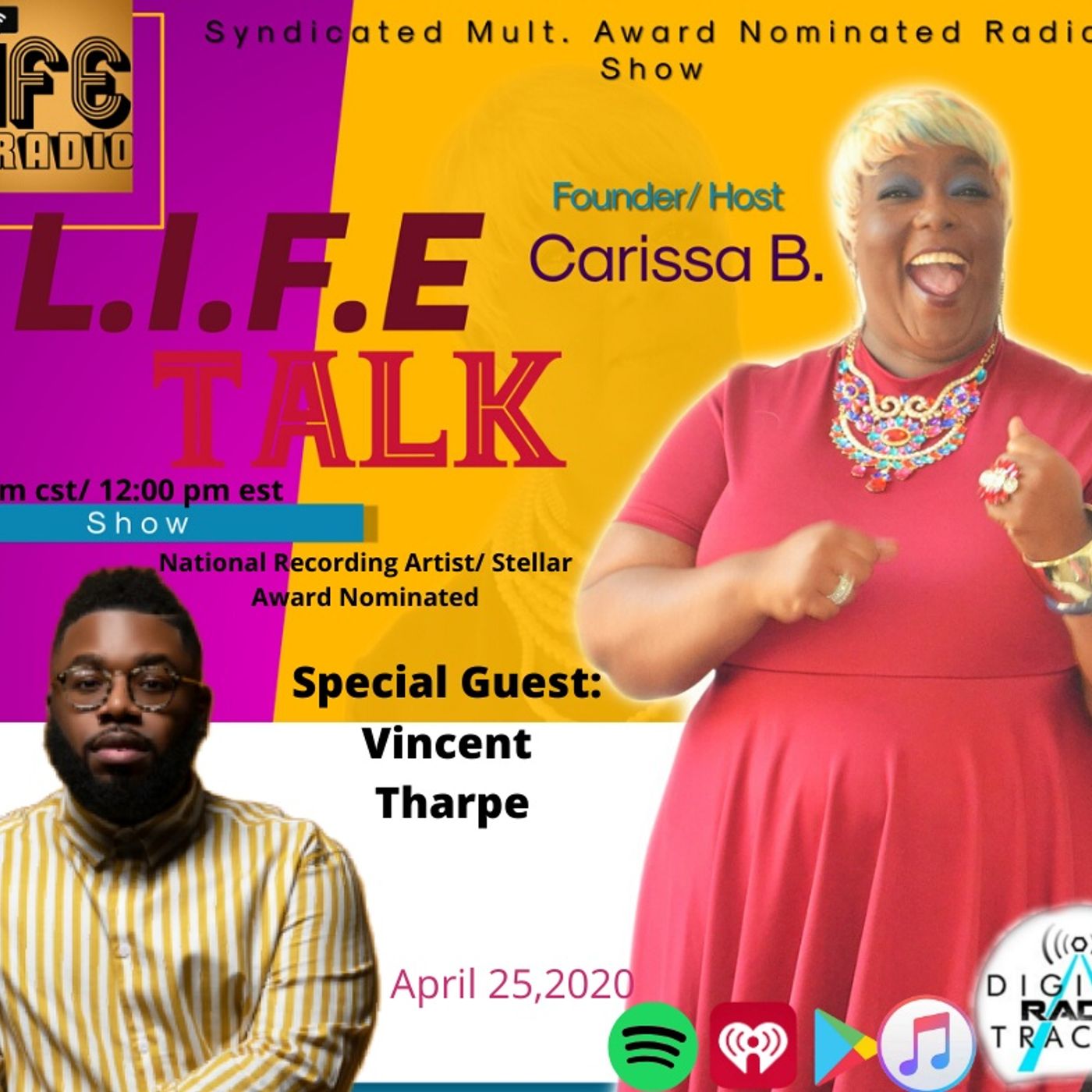 LIfe Talk Podcast/ Radio Show- Host Carissa B.