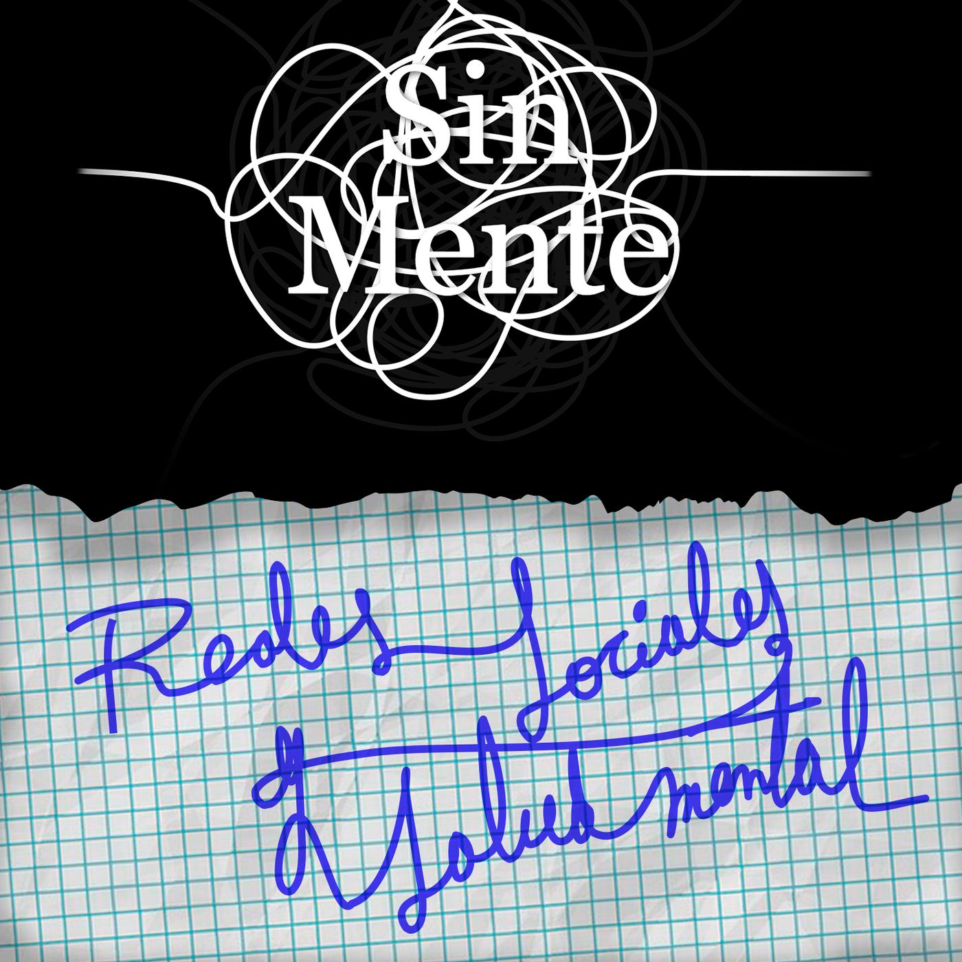 Podcast Sin Mente