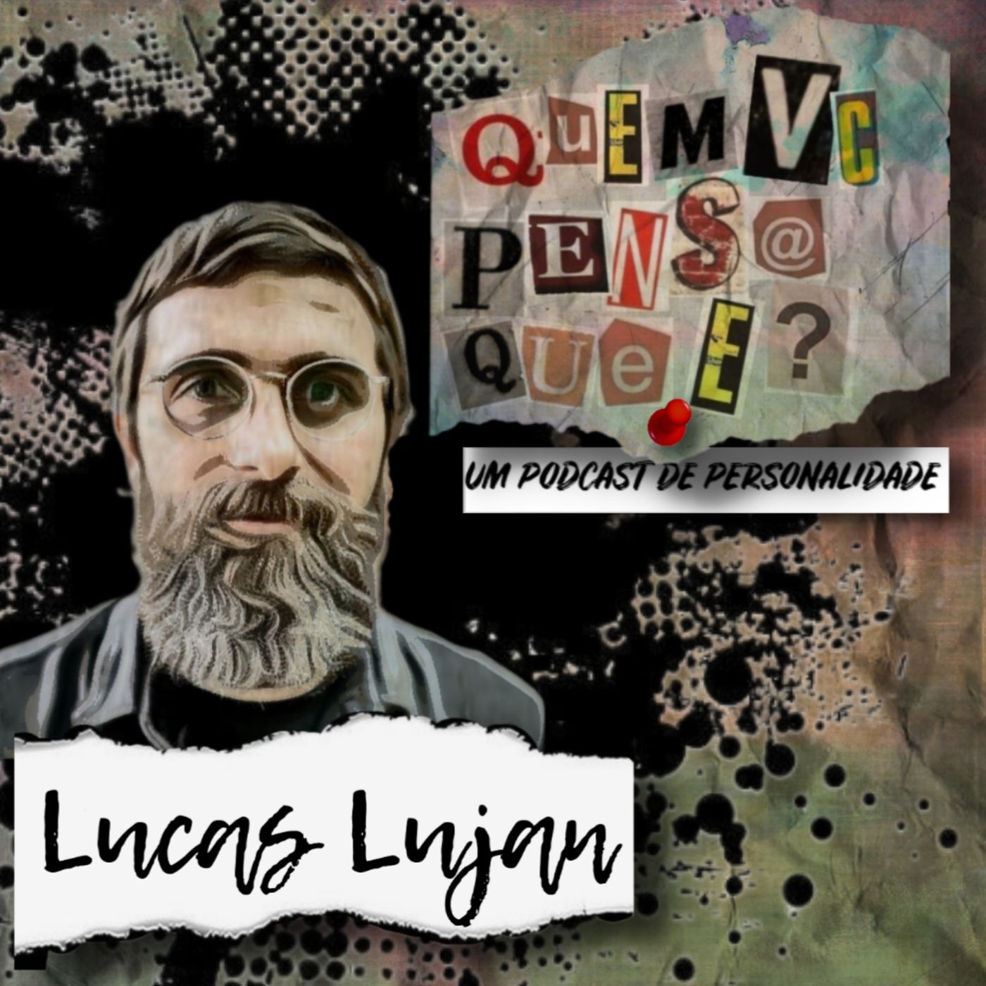 QUEM VC PENSA QUE É PODCAST