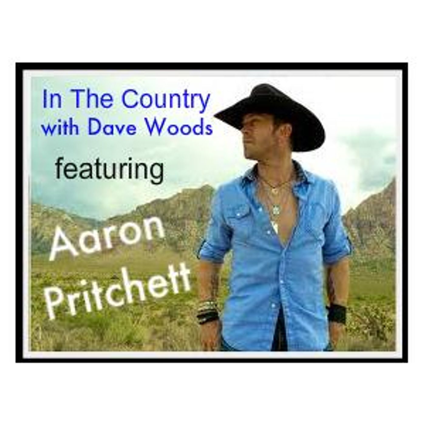 In The Country with Dave Woods